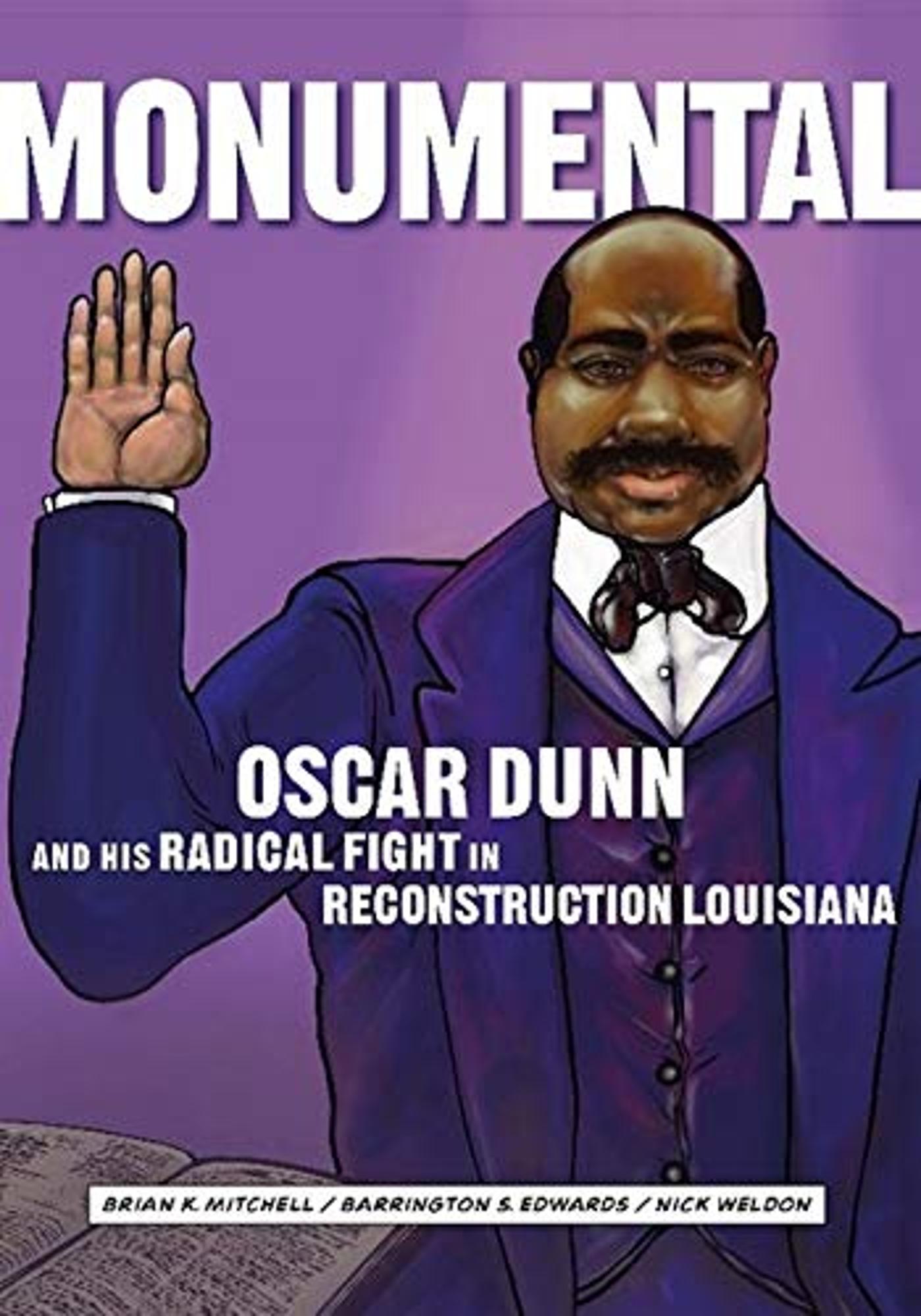 Cover image for MONUMENTAL: OSCAR DUNN