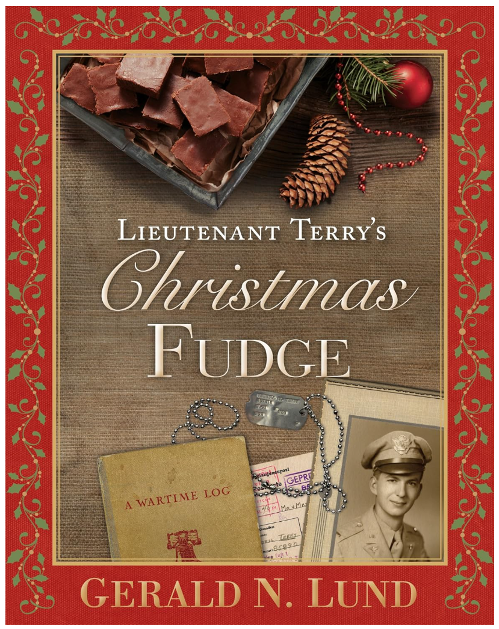 Cover image for LIEUTENANT TERRYS CHRISTMAS FUDGE