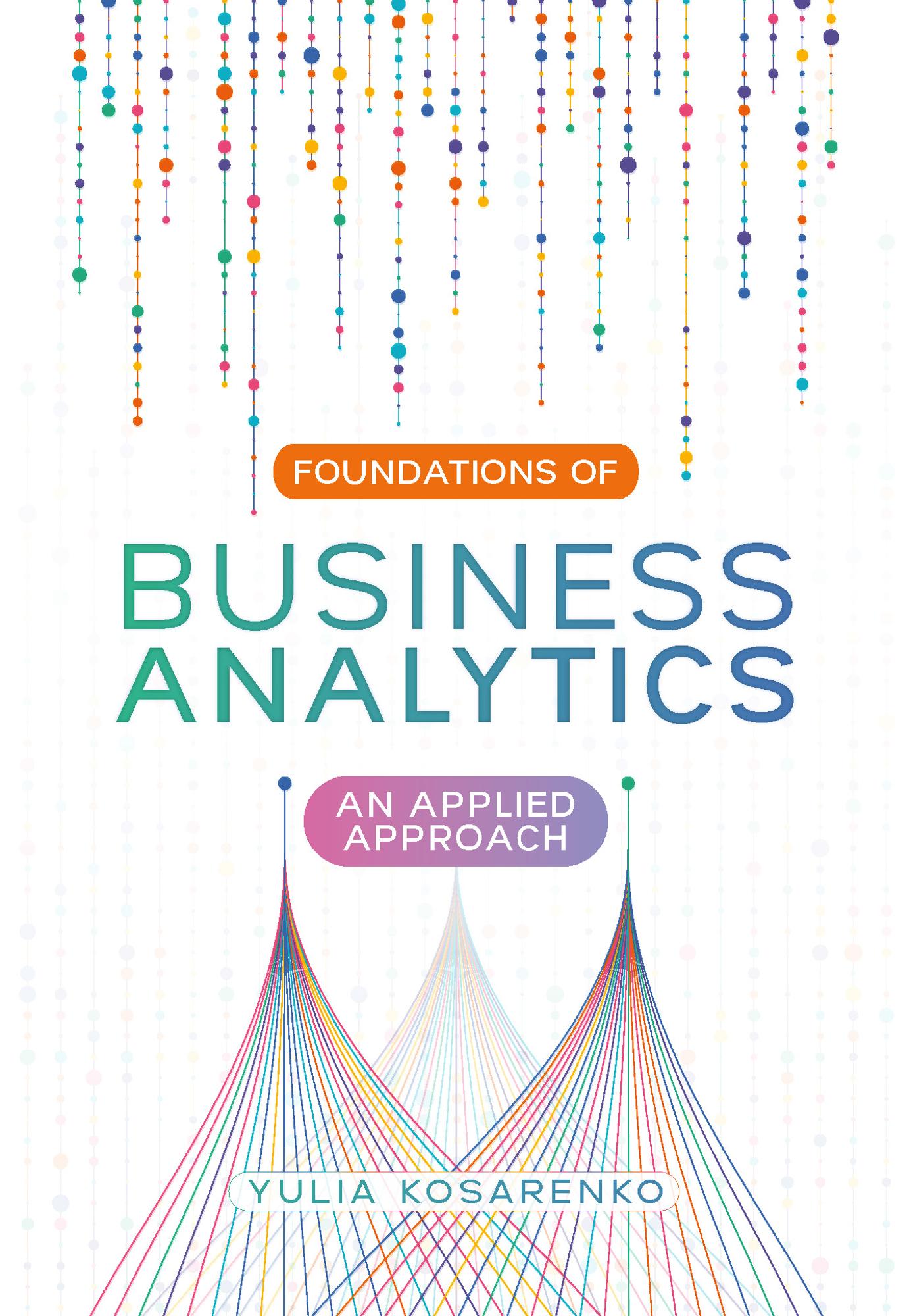 Cover image for Foundations of Business Analytics