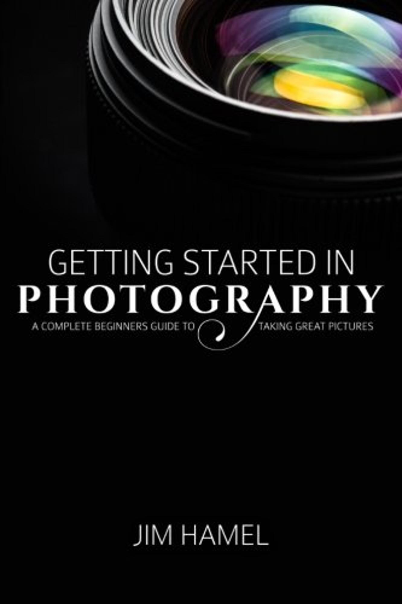 Cover image for Getting Started in Photography: A Complete Beginner's Guide