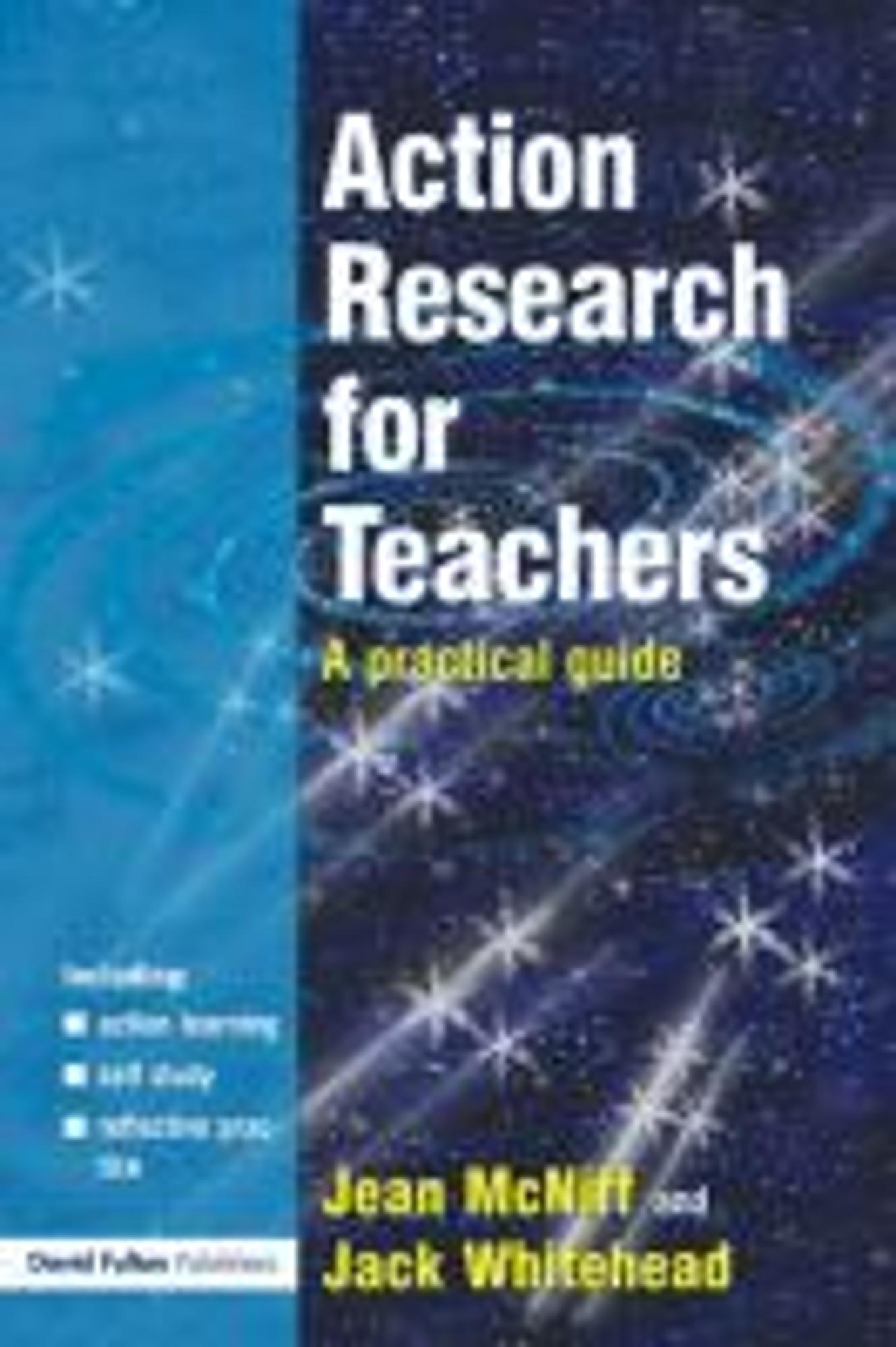 Cover image for ACTION RESEARCH FOR TEACHERS: A PRACTICAL GUIDE