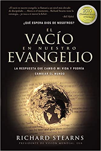 Cover image for El vacío en nuestro evangelio: La respuesta que cambió mi vida y podría cambiar
