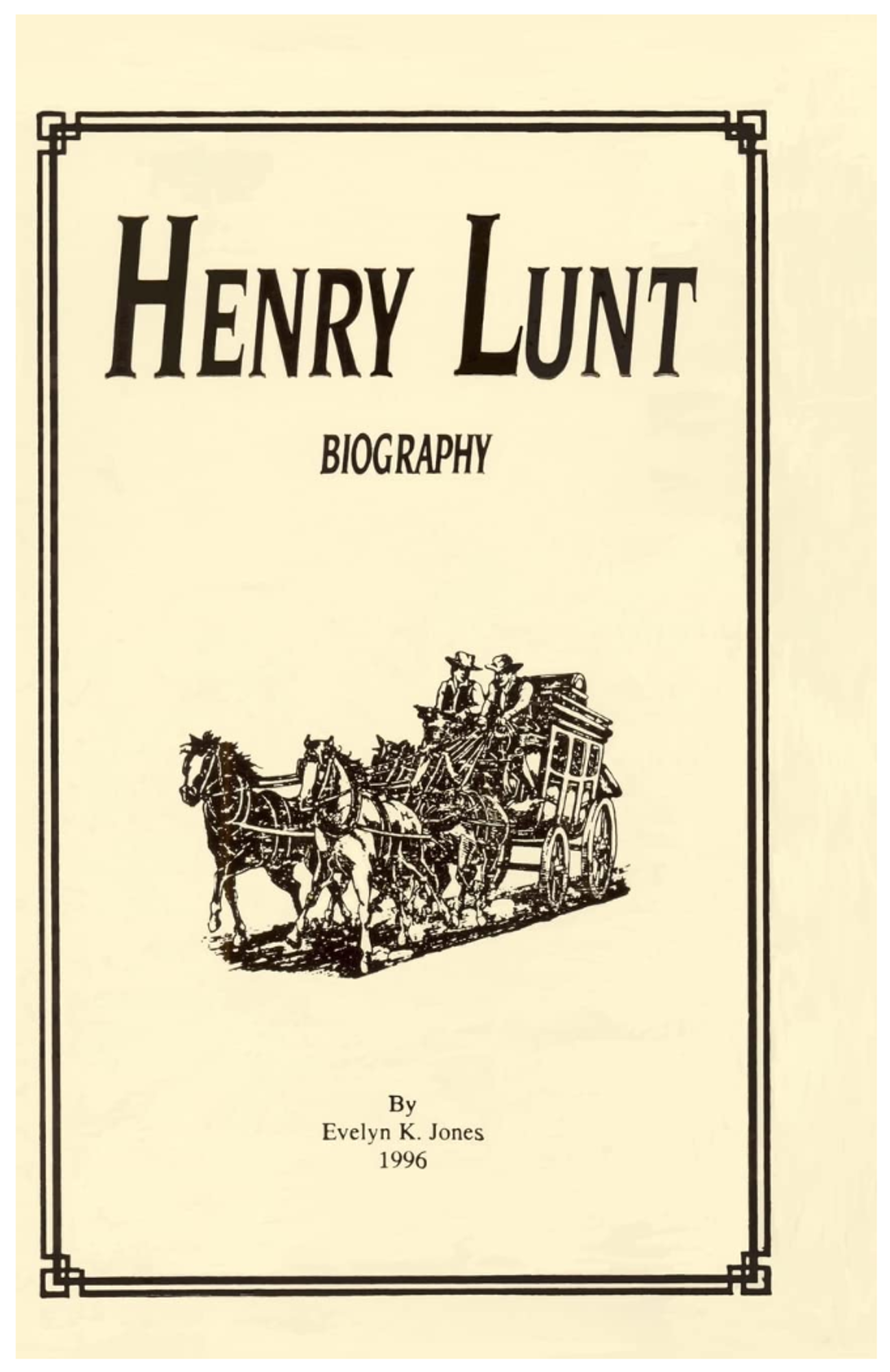 Cover image for HENRY LUNT BIOGRAPHY