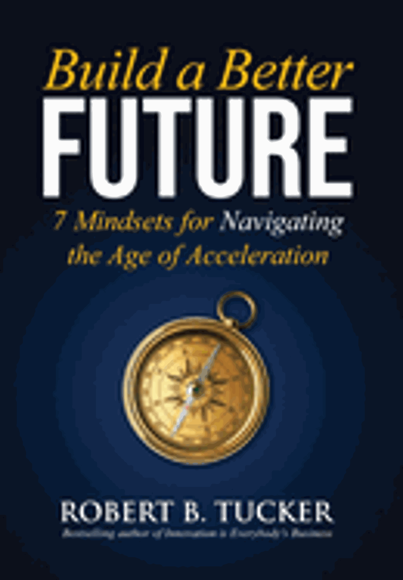 Cover image for Build a Better Future HC