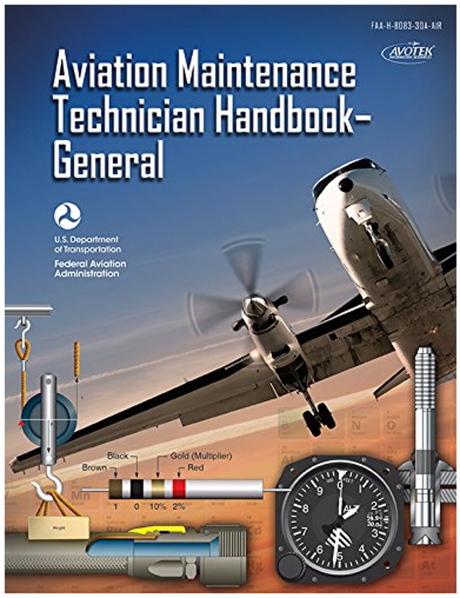 Cover image for AVIATION MAINTENANCE TECH HB GENERAL FAA 8083-30
