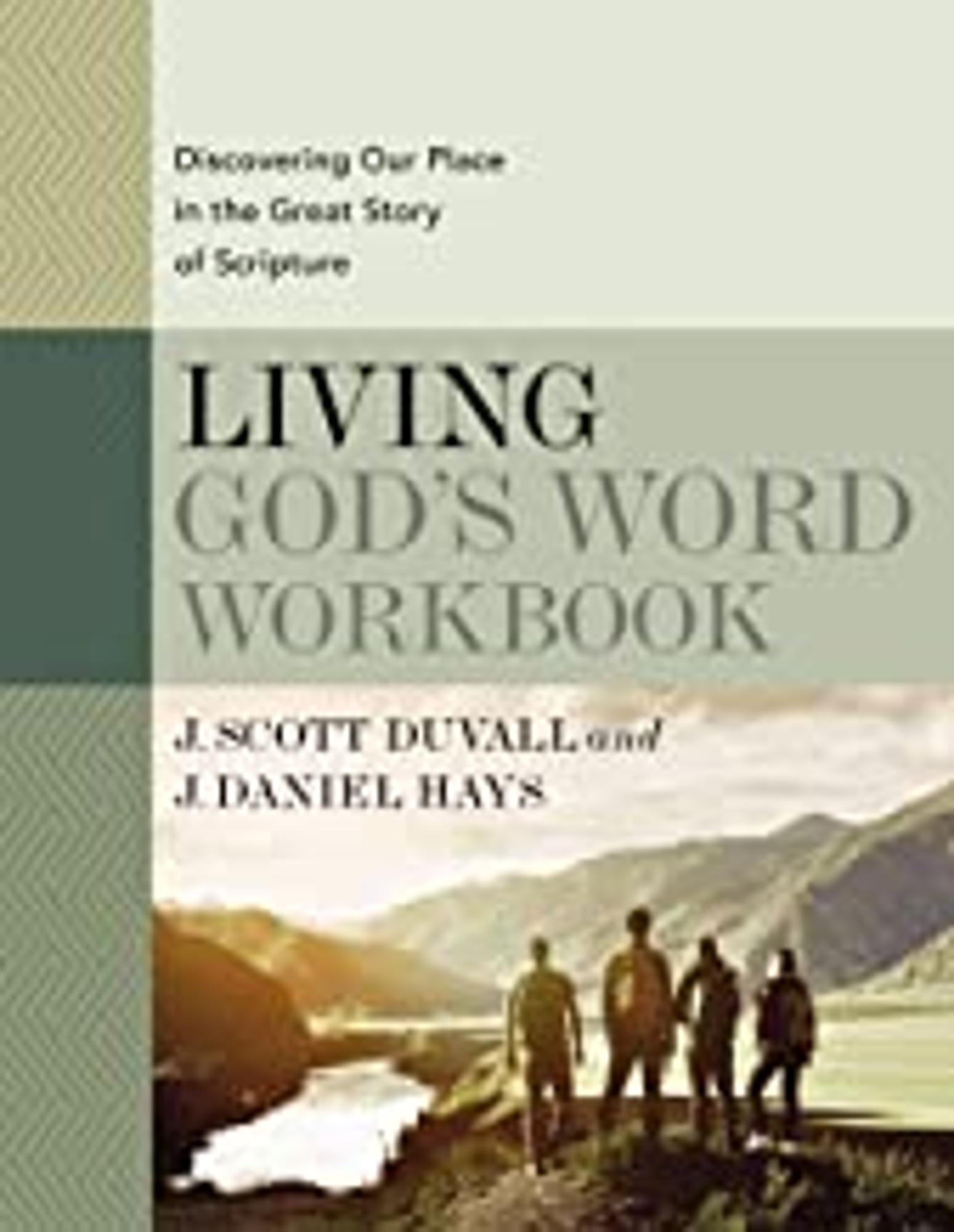 Cover image for Living God's Word Workbook : Discovering Our Place in the Great Story of Scripture
