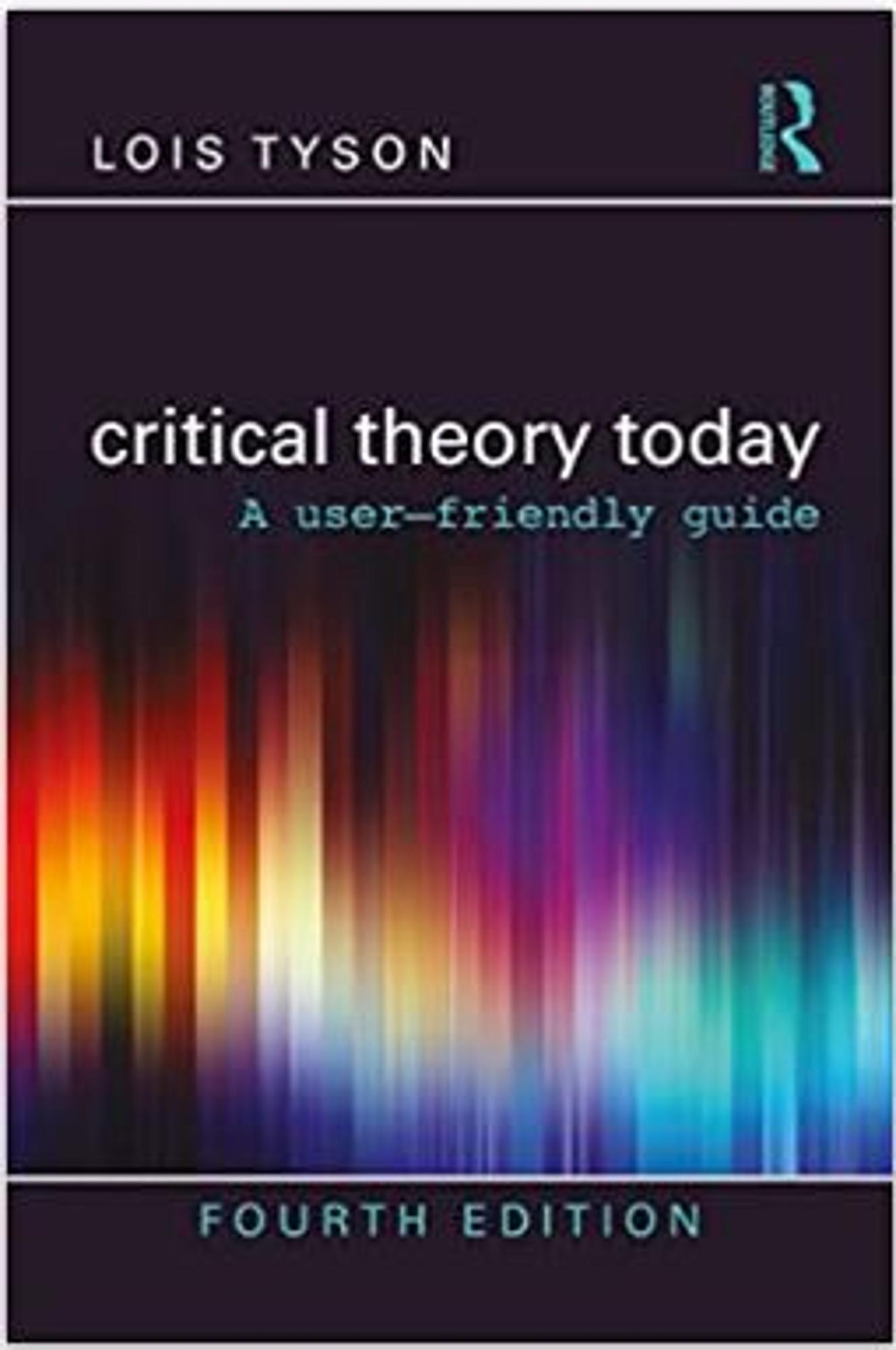 Cover image for Critical Theory Today 4th ED