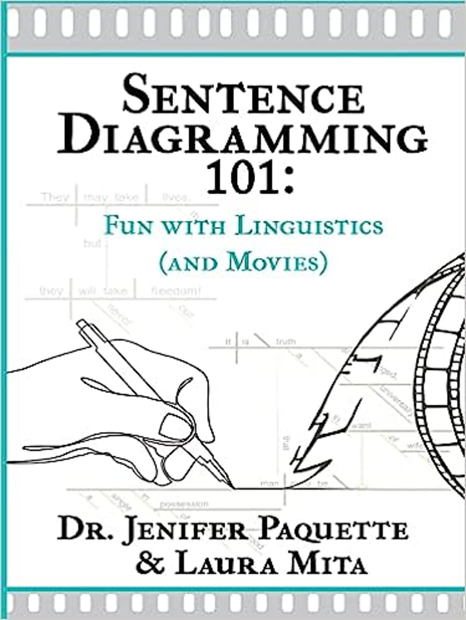 Cover image for Sentence Diagramming 101: Fun with Linguistics (and Movies)