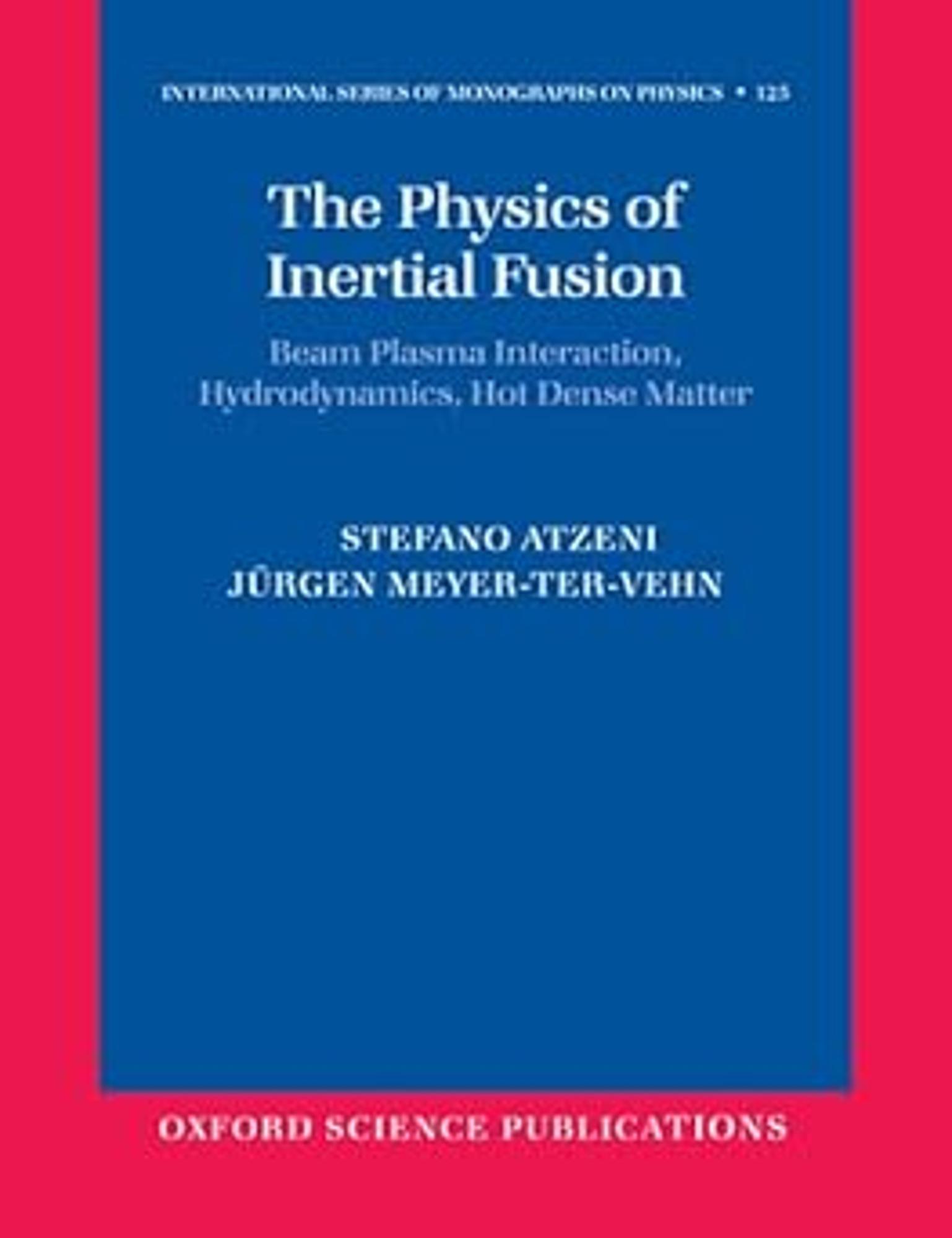 Cover image for PHYSICS OF INERTIAL FUSION