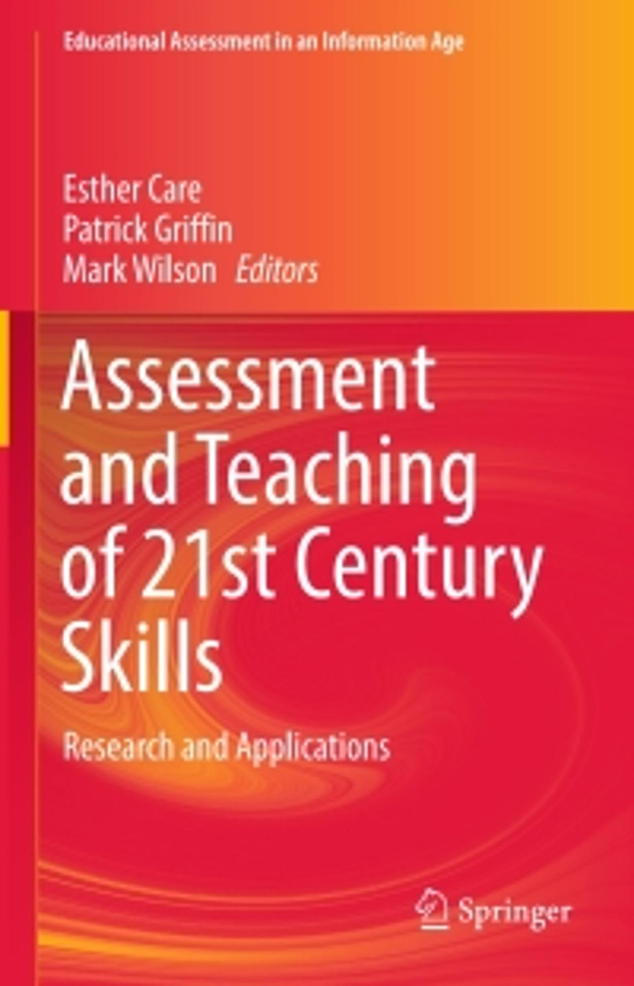 Cover image for Assessment of Teaching of 21st Century Skills : Research and Applications