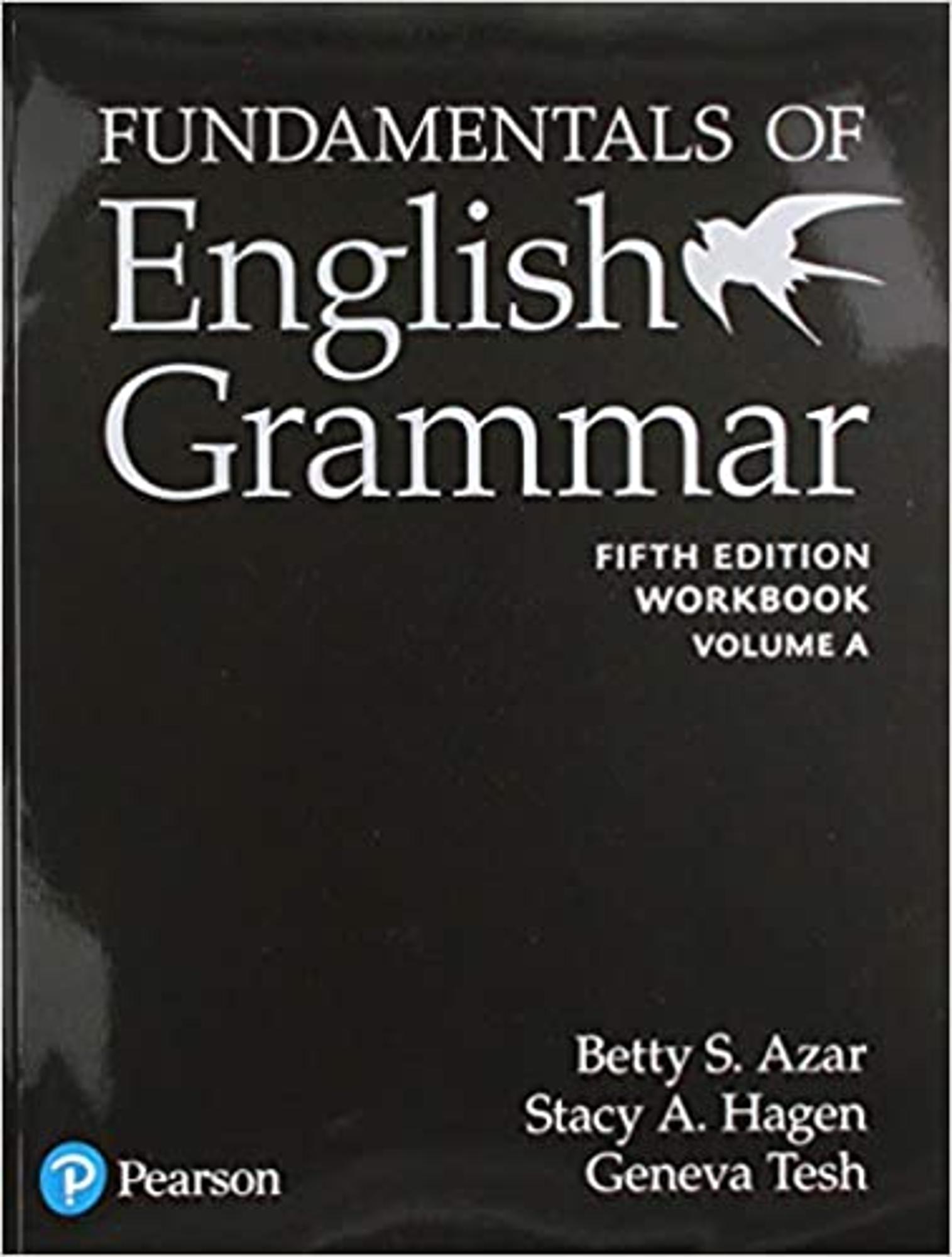 Cover image for FUNDAMENTALS OF ENGLISH GRAMMAR WORKBOOK VOL.A