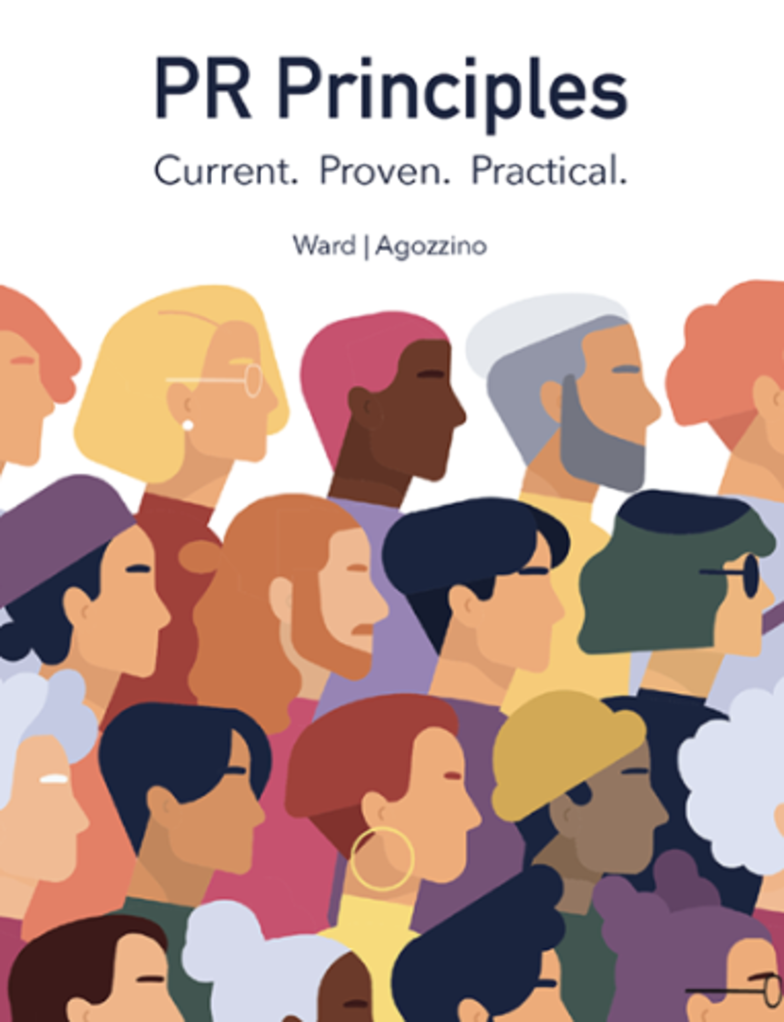 Cover image for PR PRINCIPLES: CURRENT, PROVEN, PRACTICAL