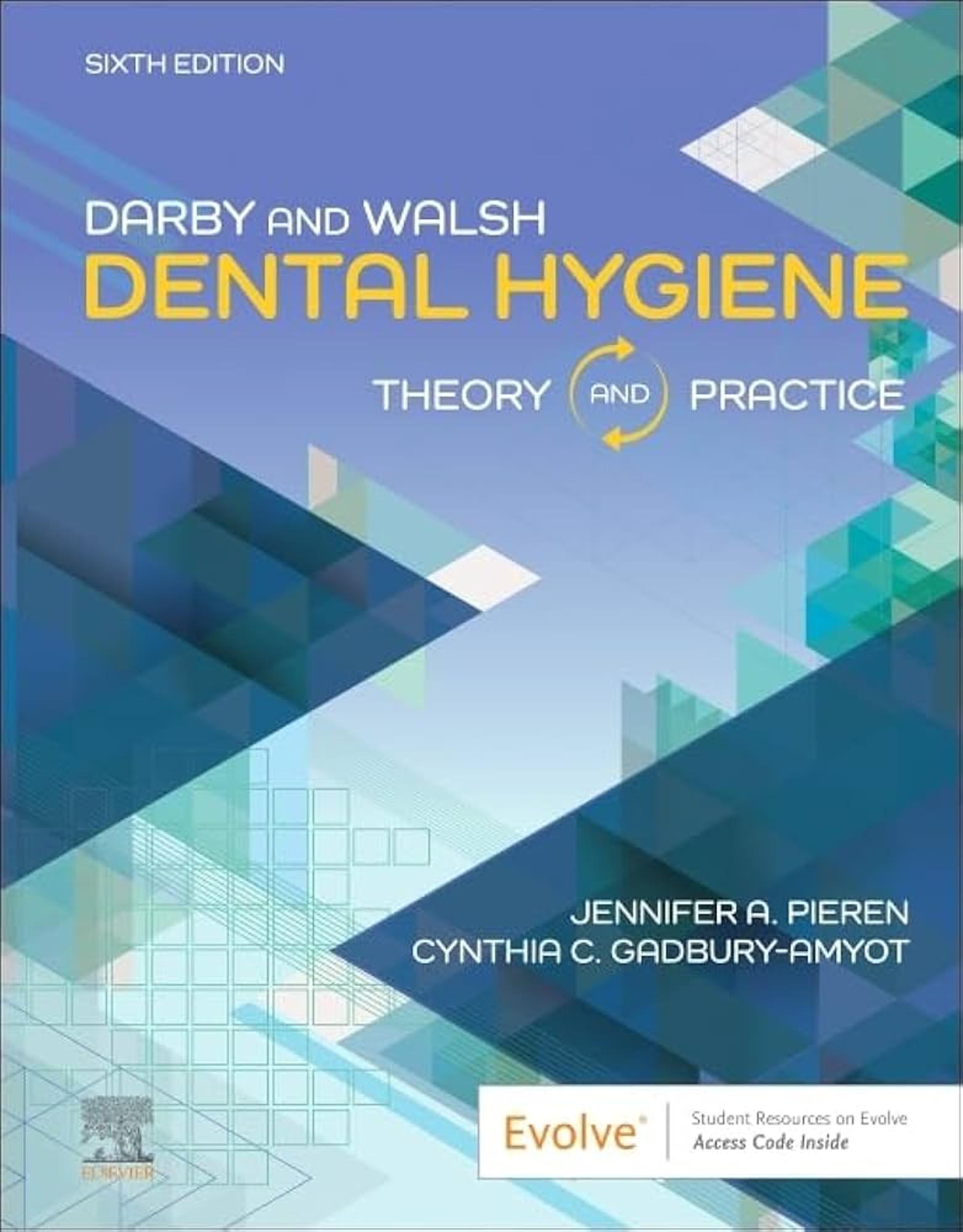 Cover image for Dental Hygiene: Theory and Practice