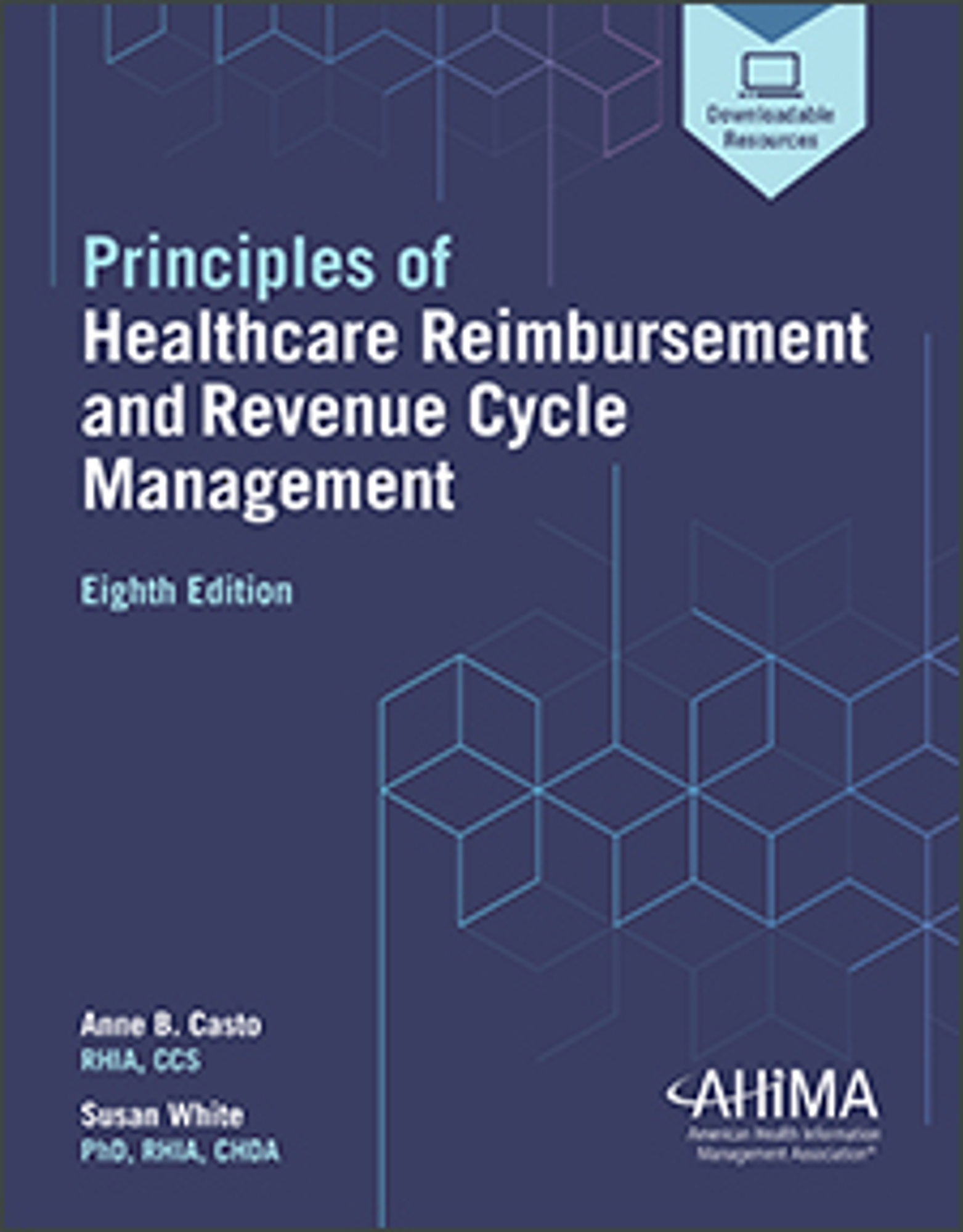 Cover image for Principles of Healthcare Reimbursement and Revenue Cycle Management