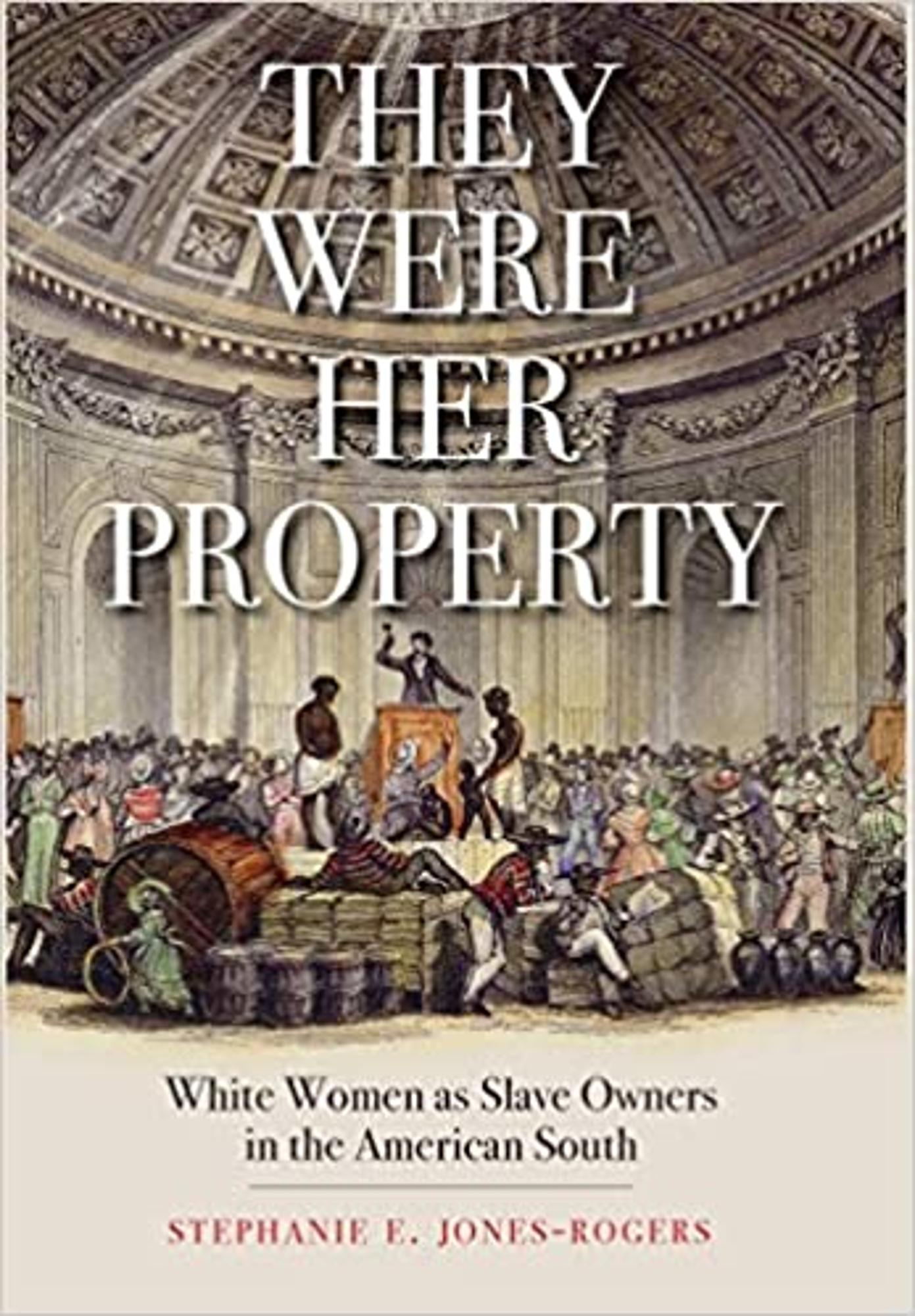 Cover image for THEY WERE HER PROPERTY