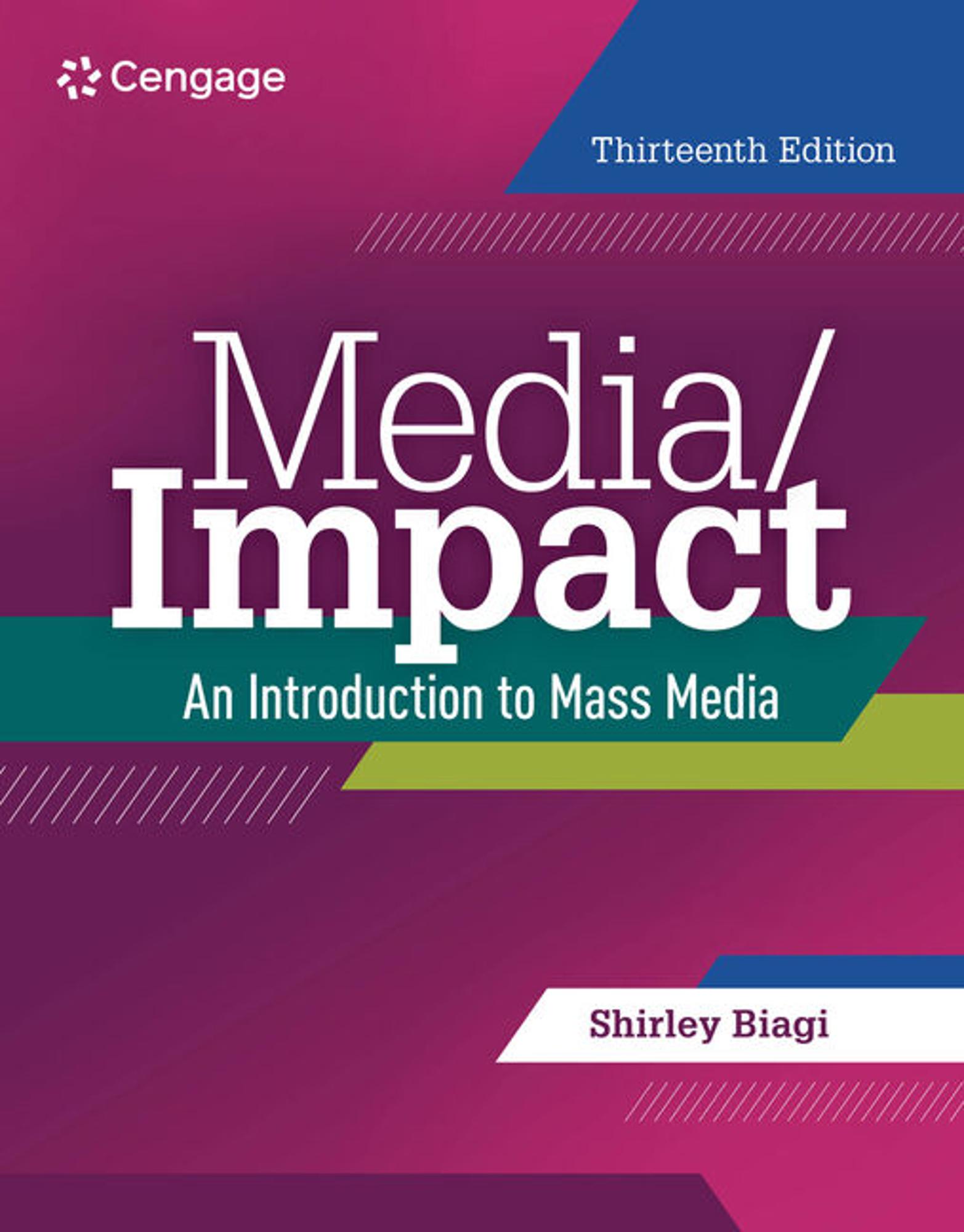Cover image for MEDIA/IMPACT: AN INTRODUCTION TO MASS MEDIA, 13e
