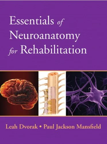 Cover image for Essentials of Neuroanatomy for Rehabilitation