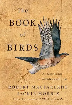 Product image 1 of 2 for The Book of Birds: A Field Guide to Wonder and Loss