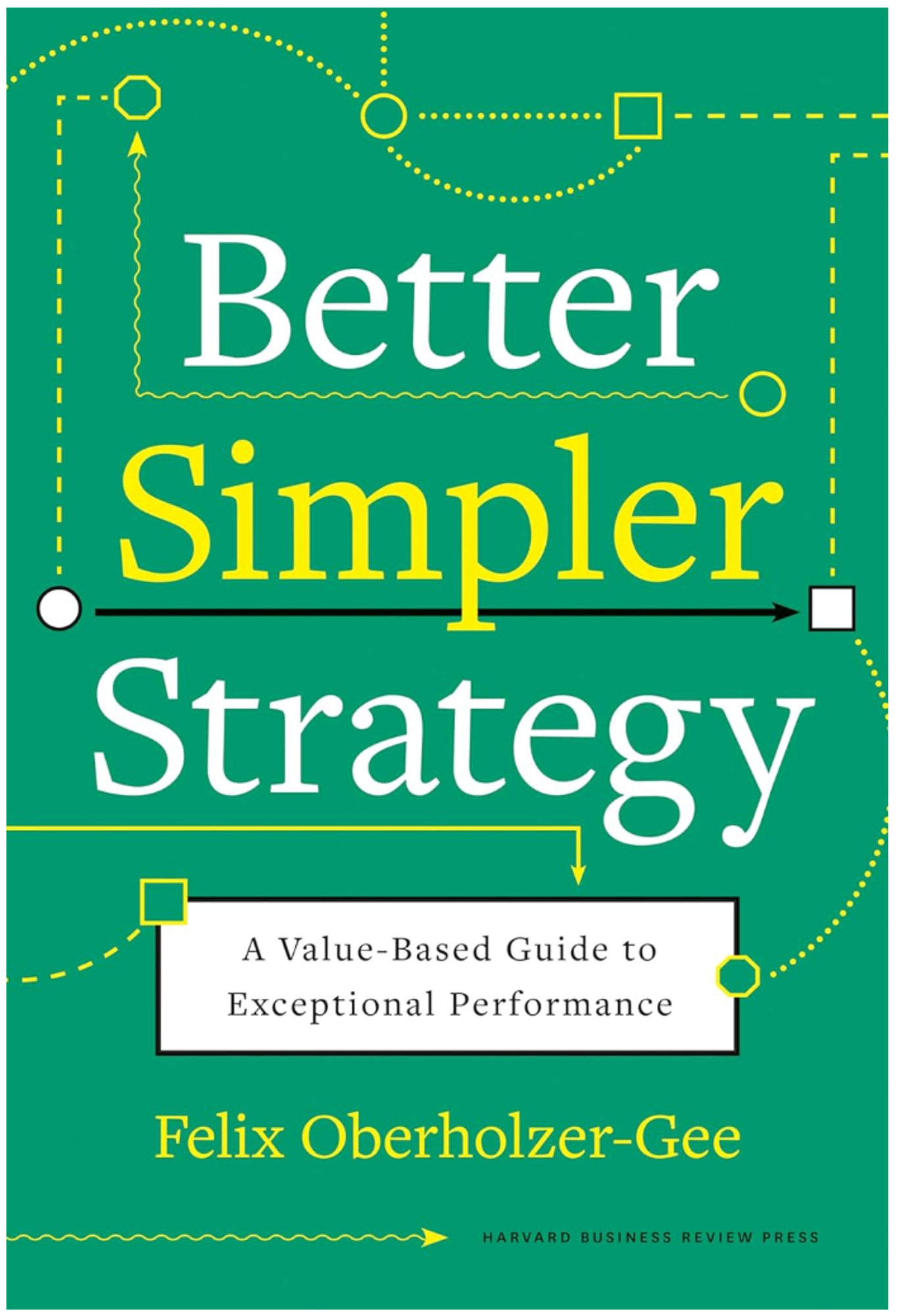 Cover image for BETTER, SIMPLER STRATEGY