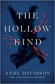 Cover image for The Hollow Kind : A Novel