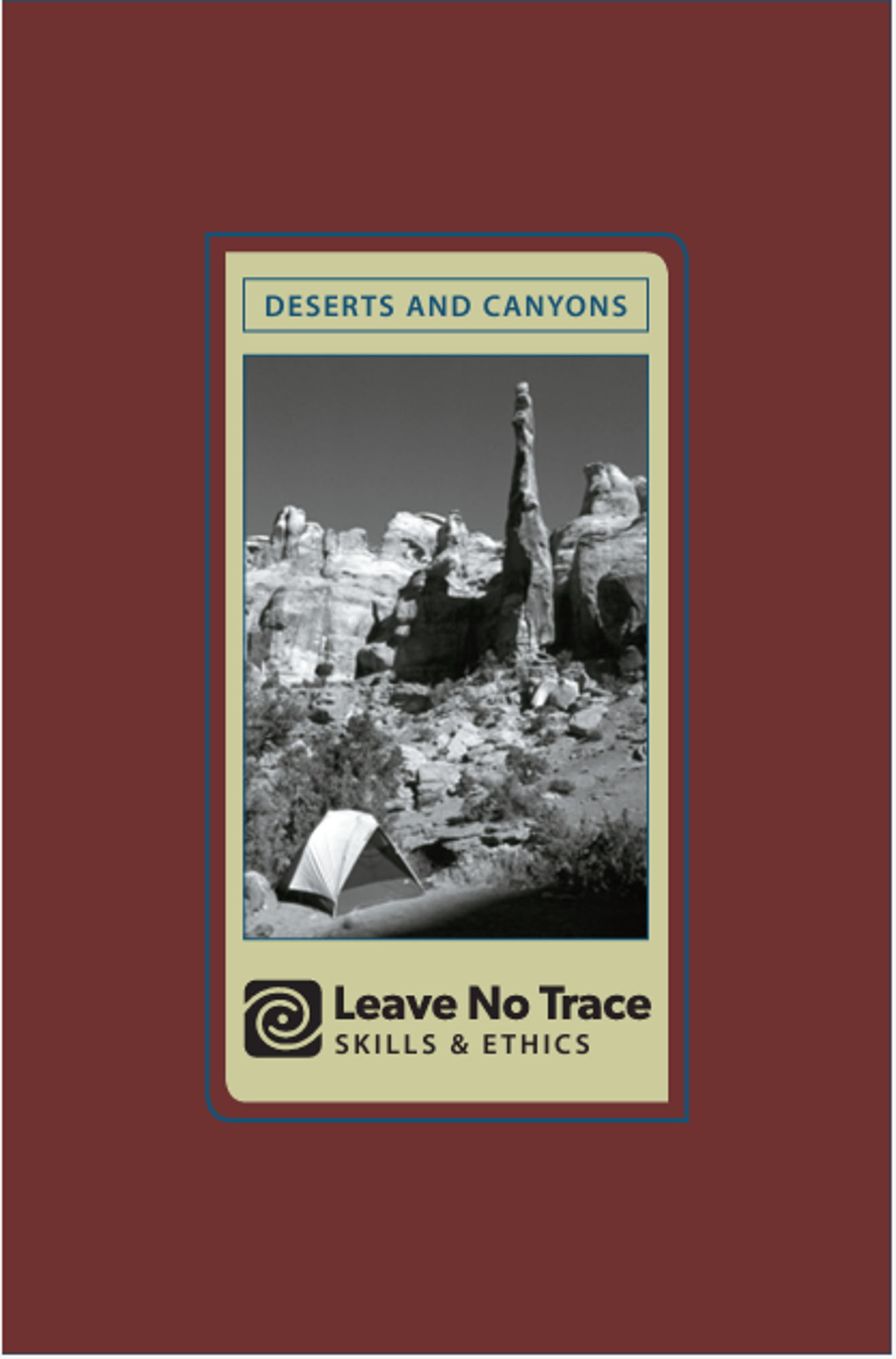 Cover image for LEAVE NO TRACE DESERTS AND CANYONS SKILL