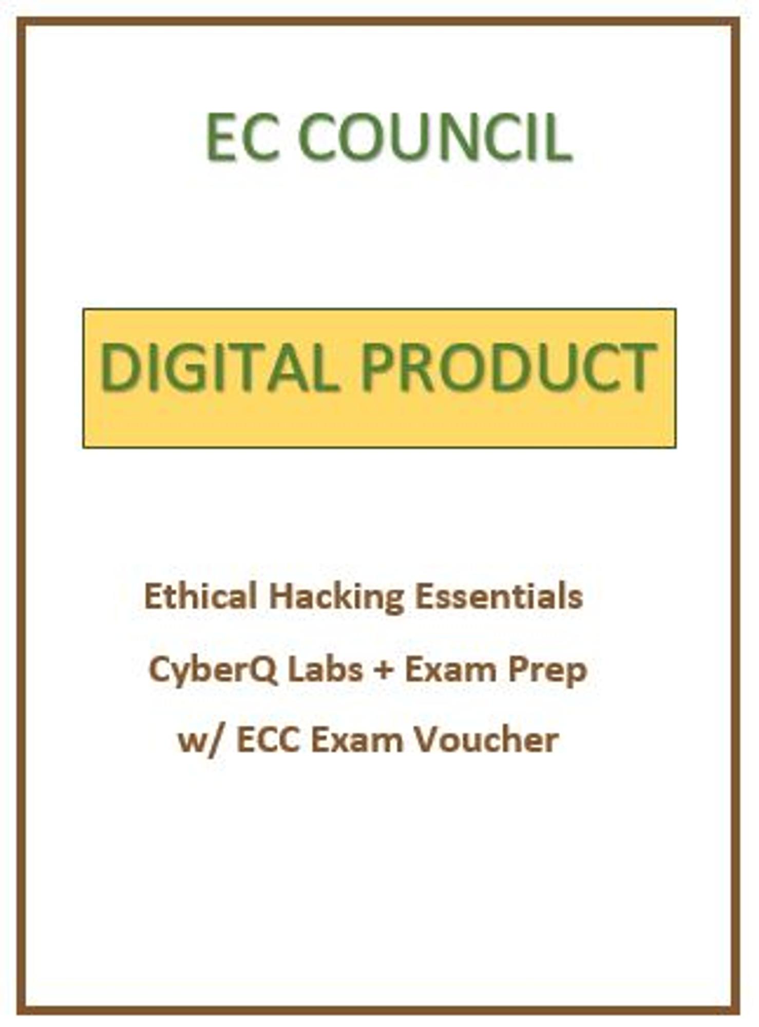 Cover image for Access Card: Ethical Hacking Essentials CyberQ Labs,  Exam Prep , and Exam Voucher - CIS140