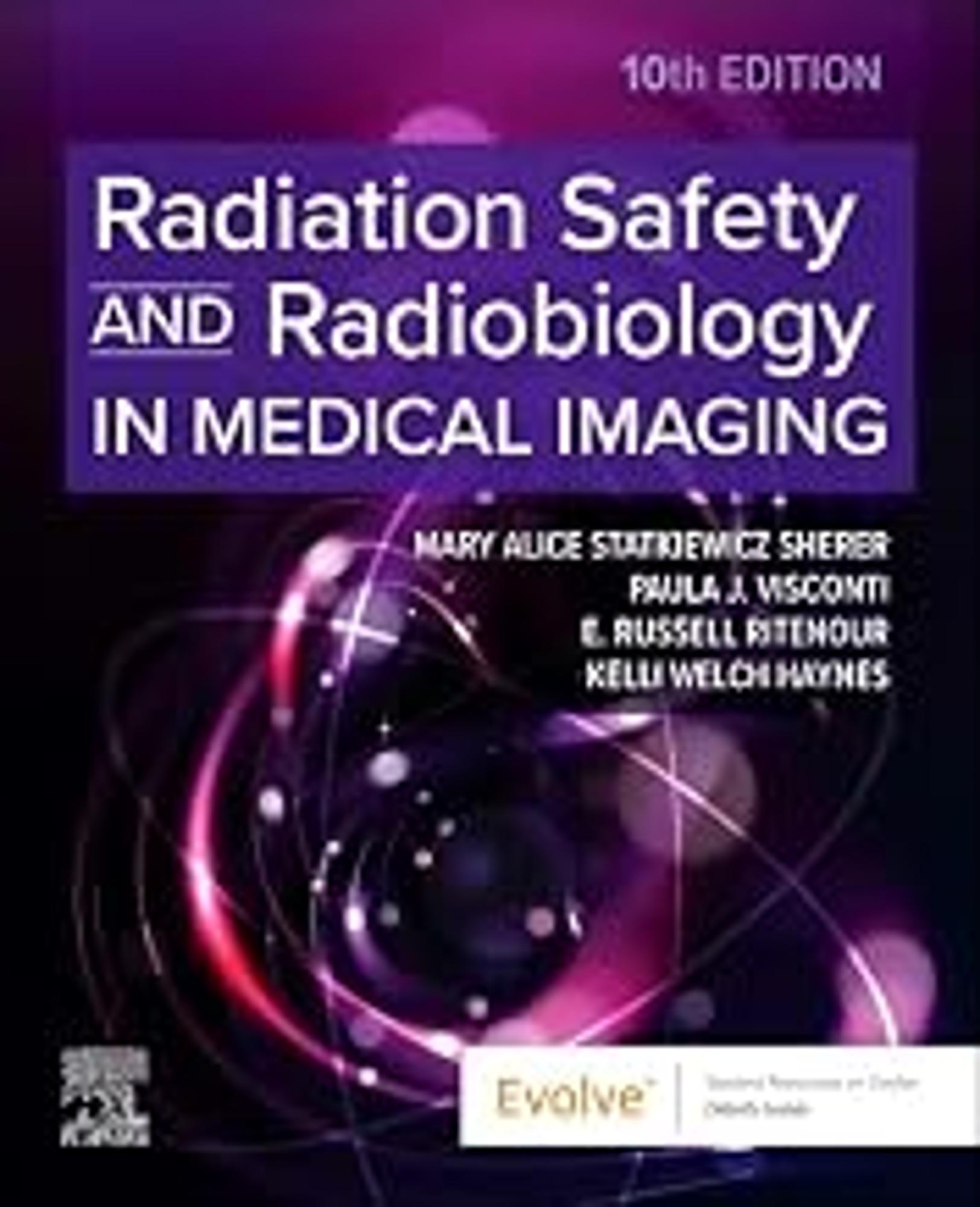Cover image for Radiation Safety and Radiobiology In Medical Imaging - E-Book