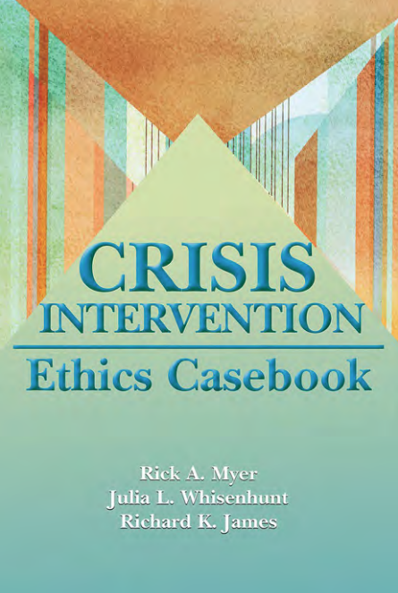 Cover image for CRISIS INTERVENTION ETHICS CASEBOOK