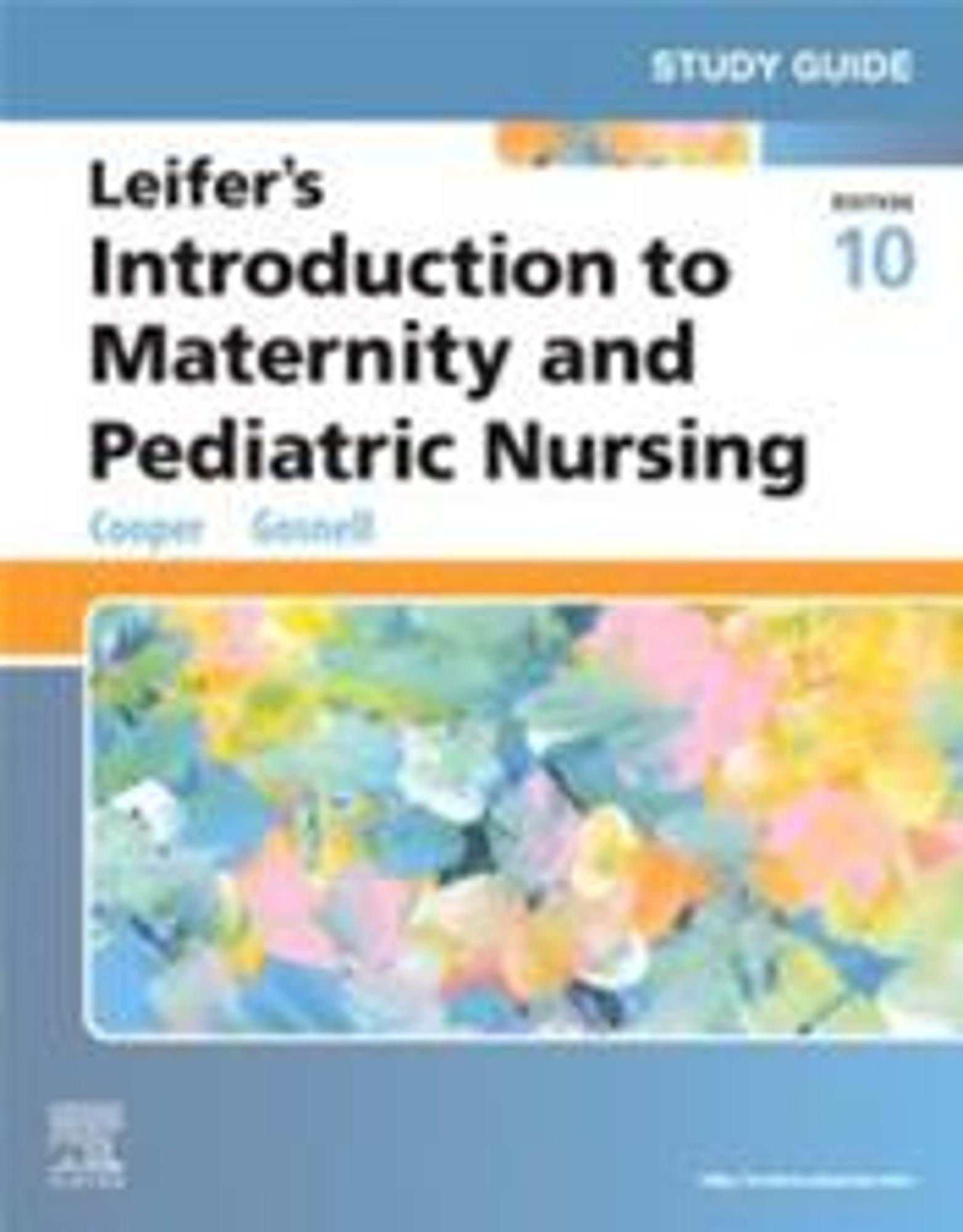 Cover image for Leifer's Introduction to Maternity & Pediatric Nursing - Study Guide