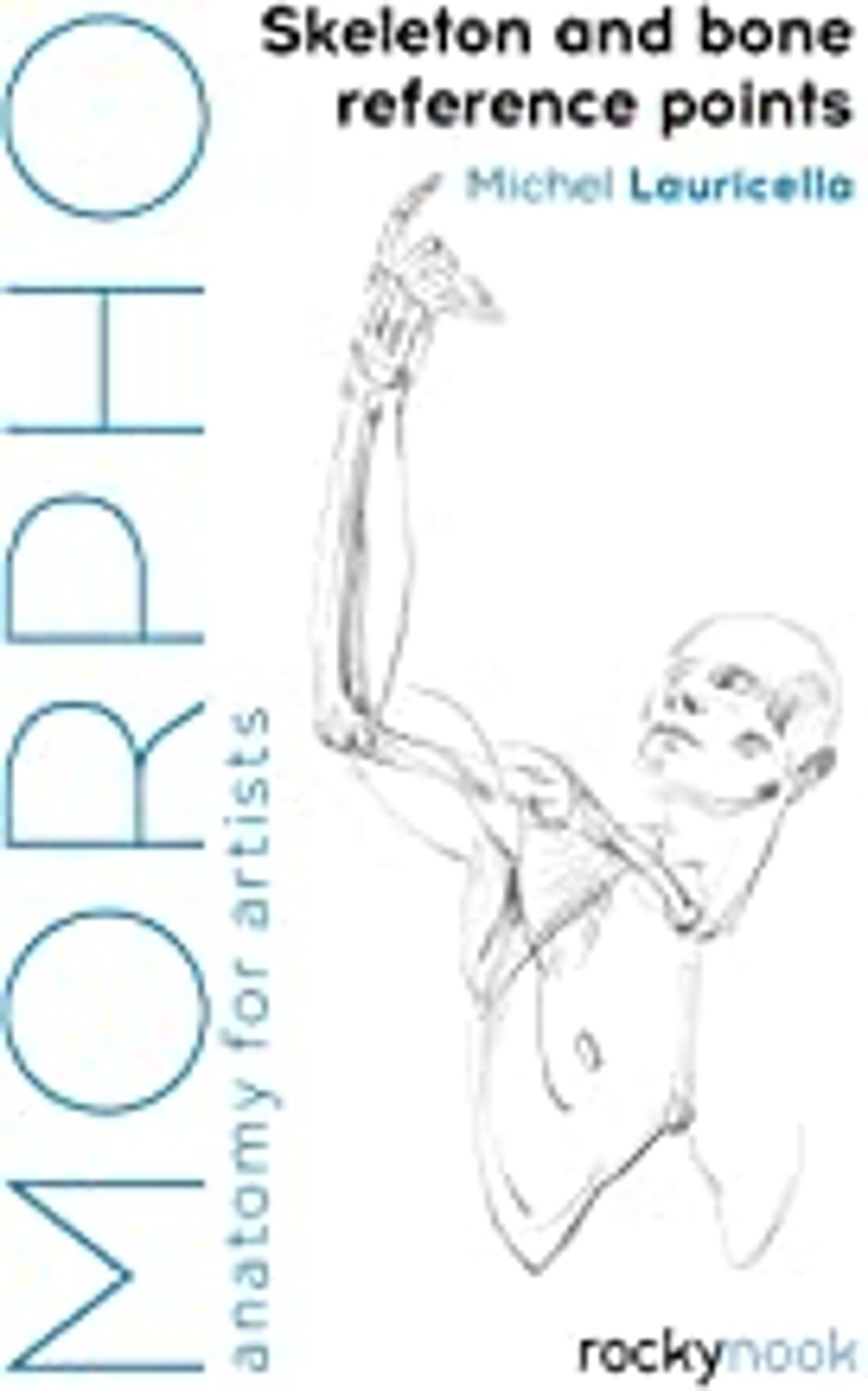 Cover image for Morpho: Skeleton and Bone Reference Points : Anatomy for Artists