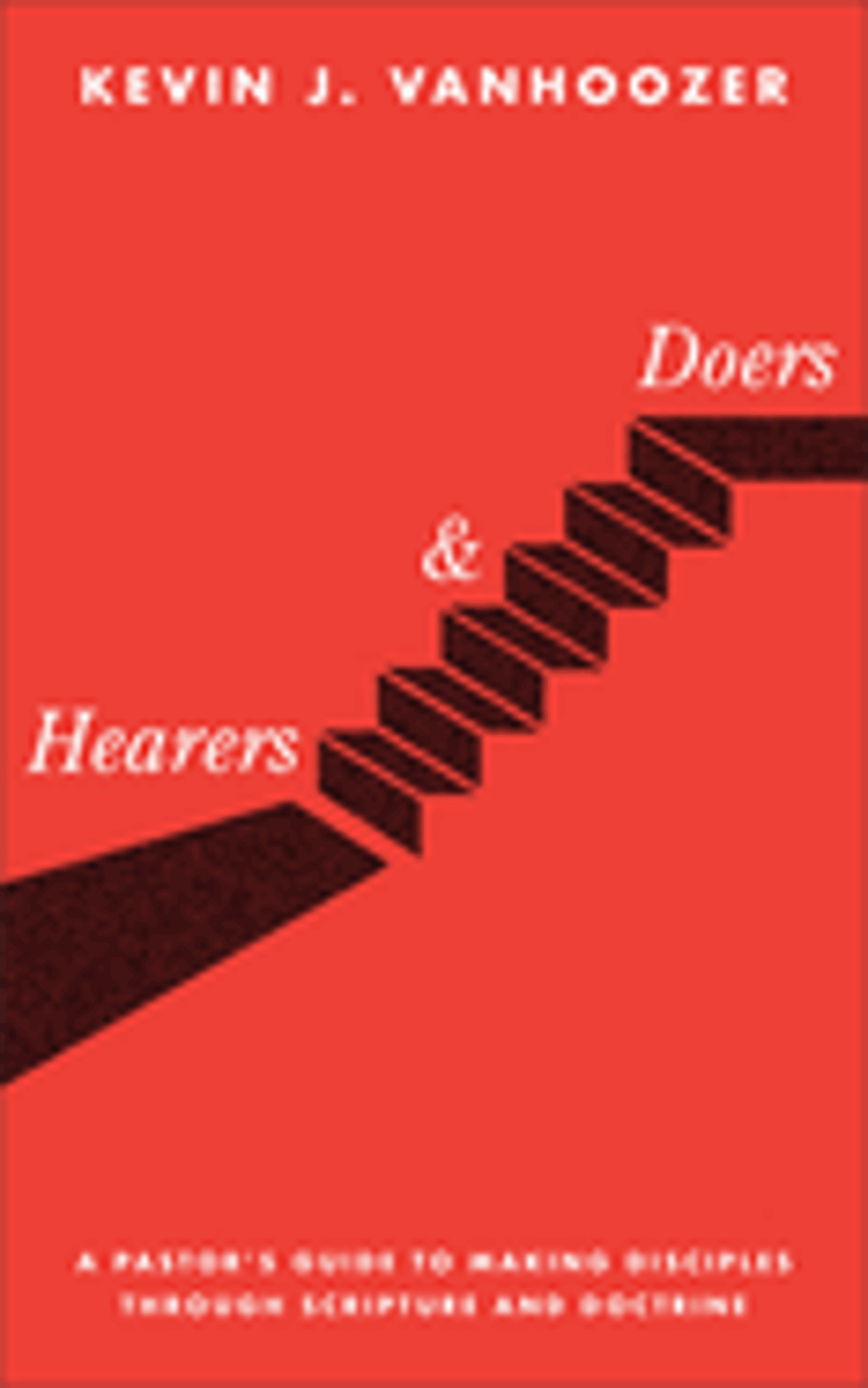 Cover image for Hearers and Doers