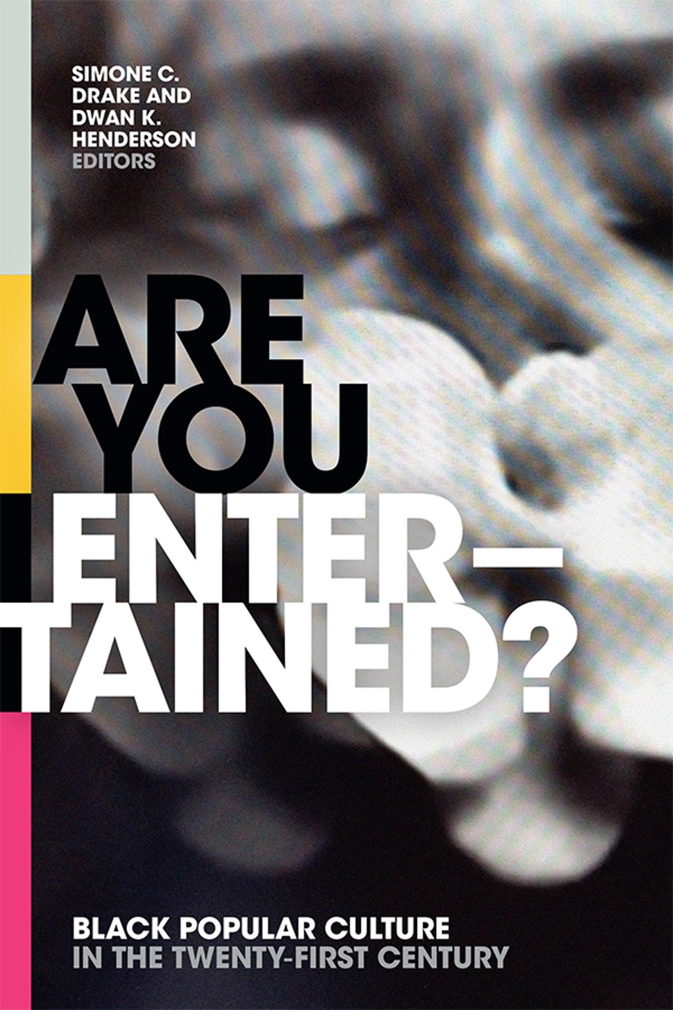 Cover image for ARE YOU ENTERTAINED?