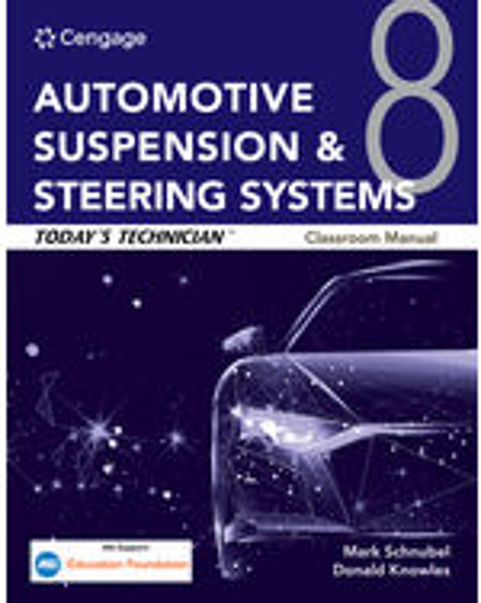Cover image for Today's Technician: Automotive Suspension & Steering Systems, Classroom Manual and Shop Manual (LL)