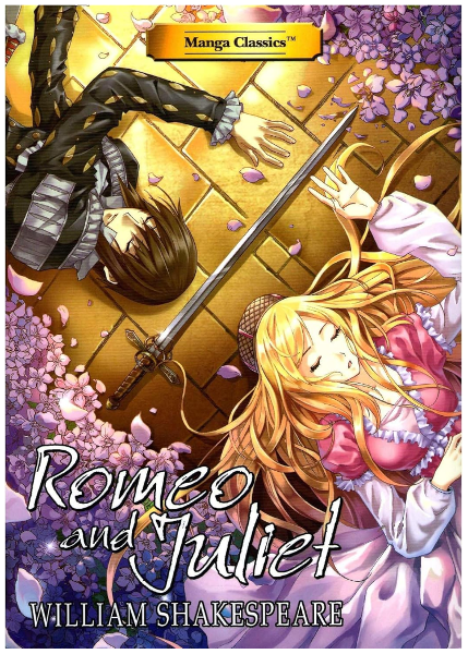 MANGA CLASSICS - ROMEO & JULIET; $19.99