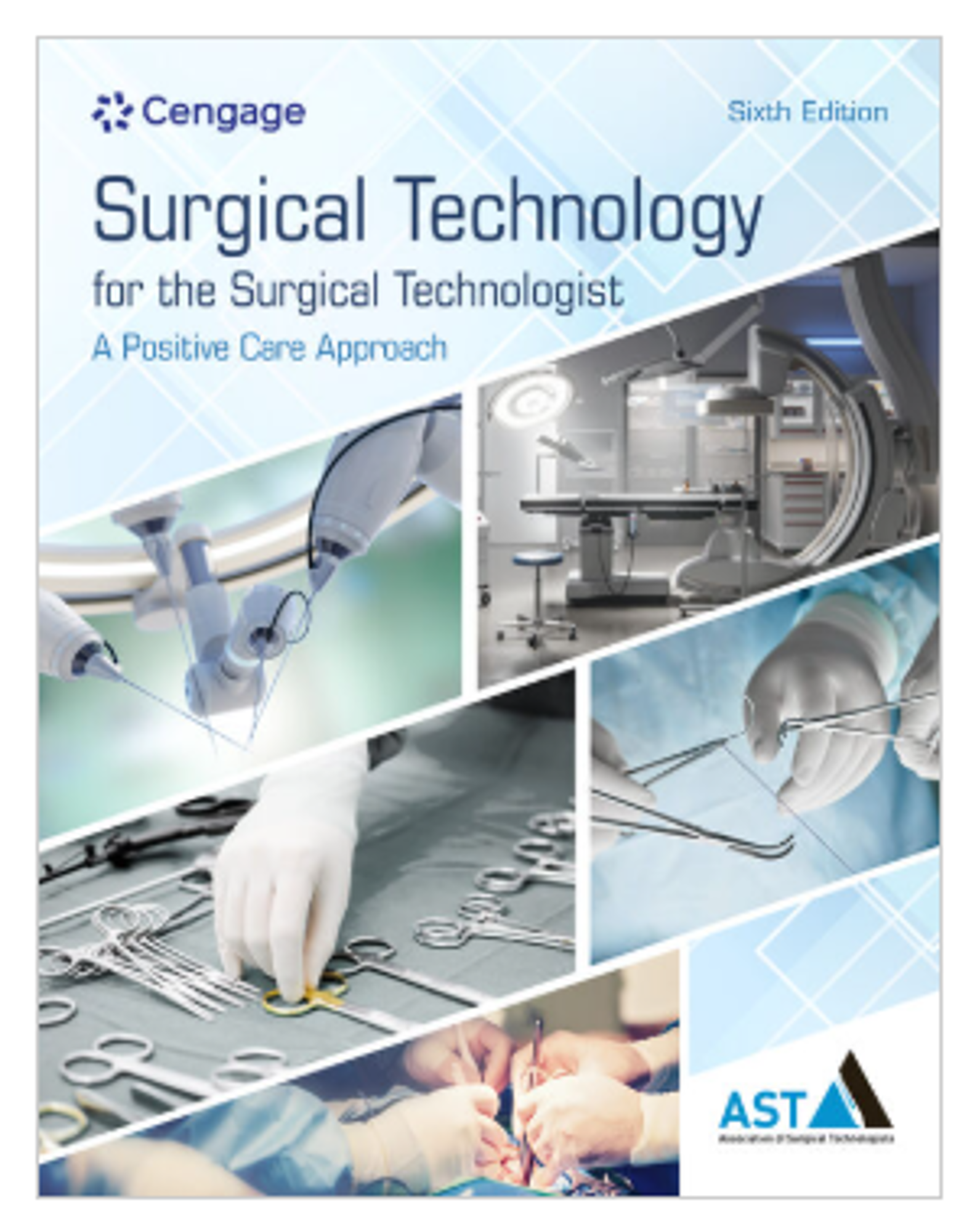 Cover image for Surgical Technology for the Surgical Technologists