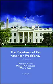 Cover image for The Paradoxes of the American Presidency