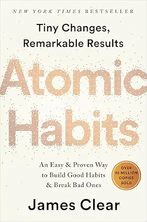 Product image 1 of 1 for Atomic Habits: An Easy & Proven Way to Build Good Habits & Break Bad Ones