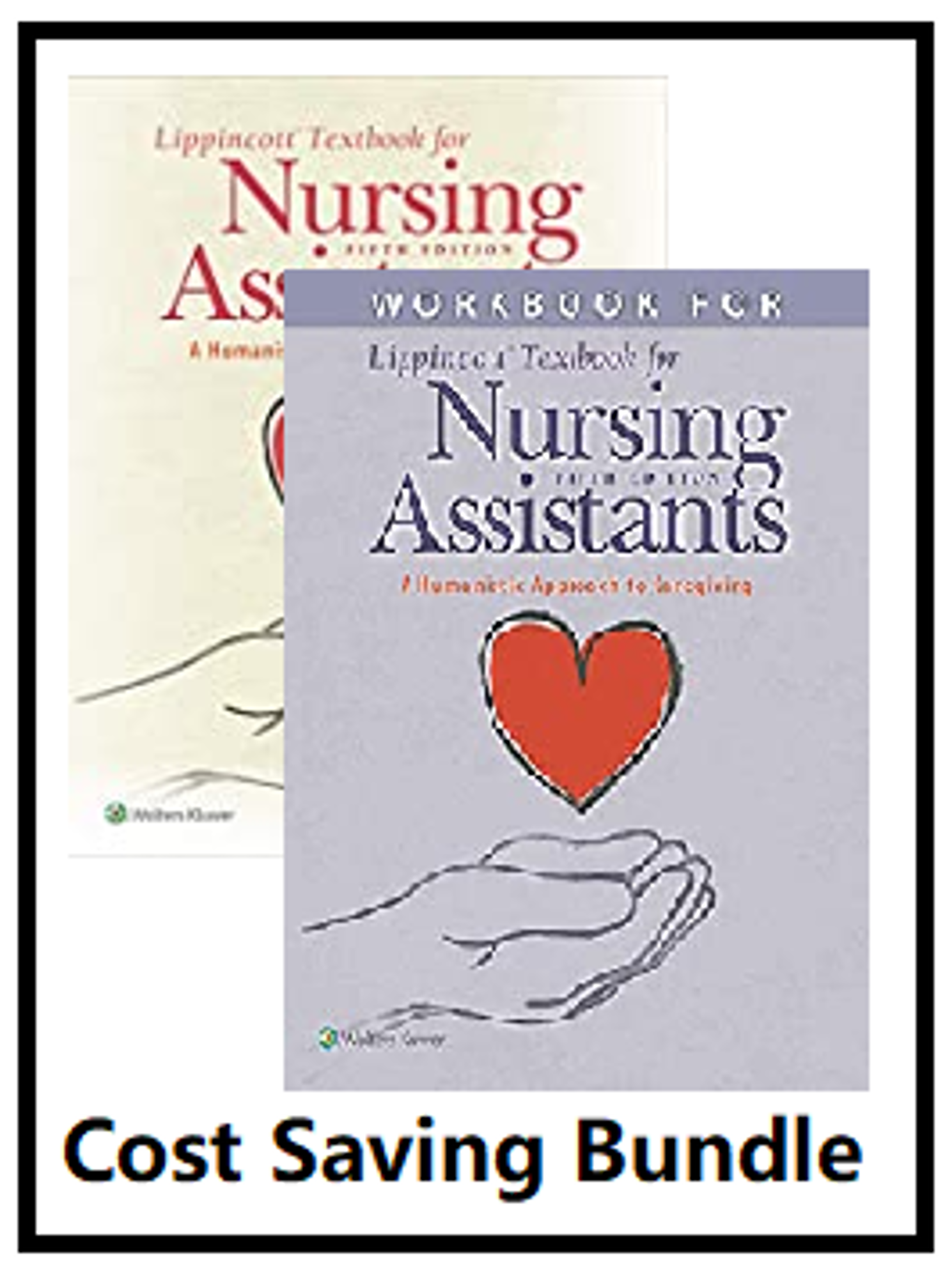 Cover image for Bundle: Lippincott's Text for Nursing Assistant Textbook & Workbook