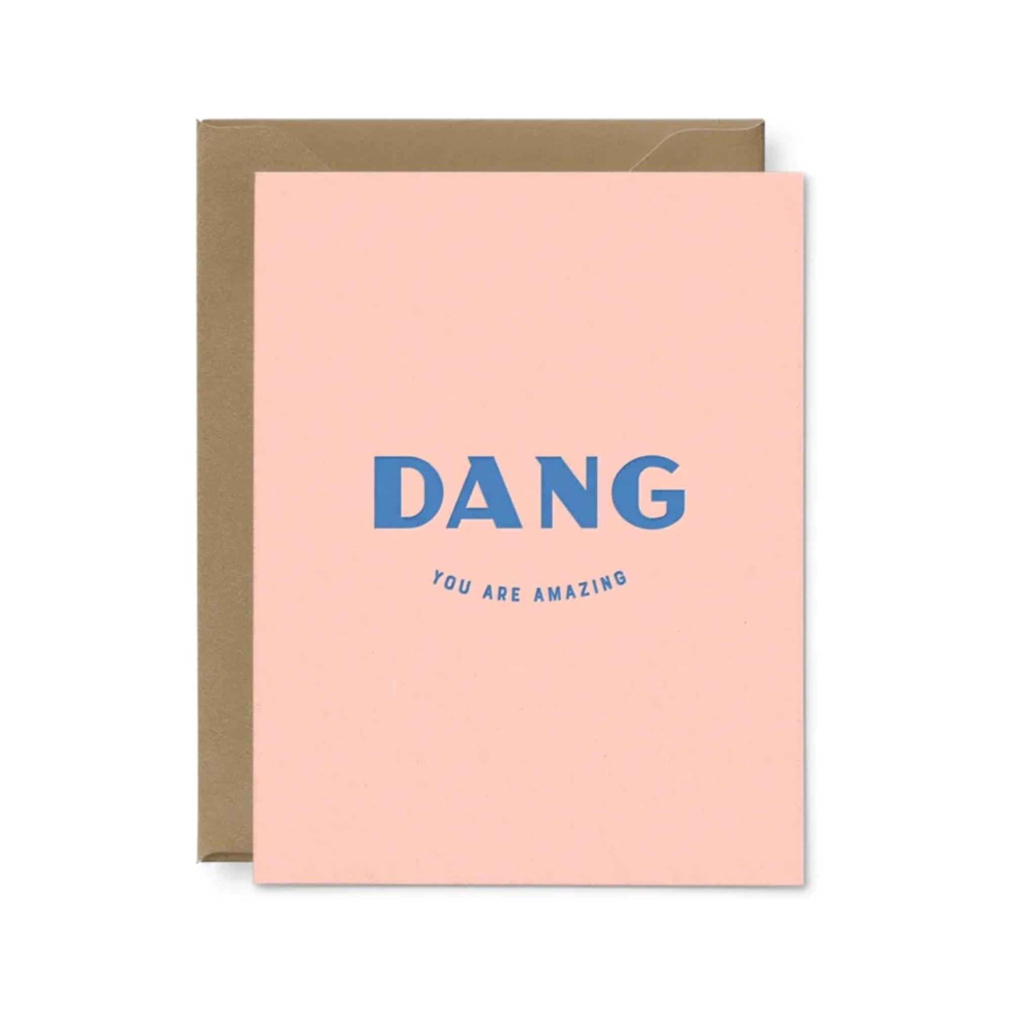 Product image 1 of 1 for Dang You Are Amazing Greeting Card, Pink