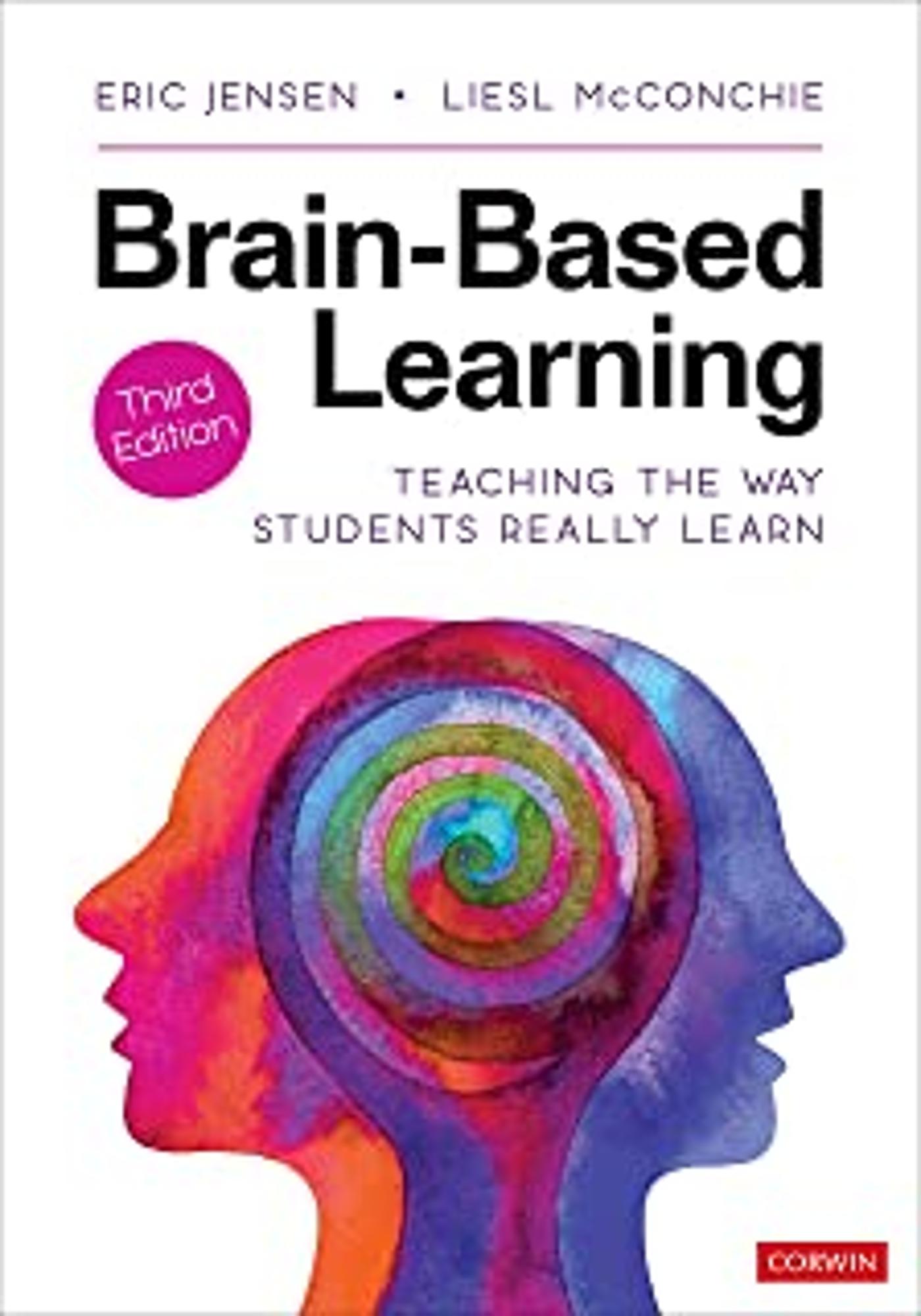 Cover image for Brain-Based Learning : Teaching the Way Students Really Learn