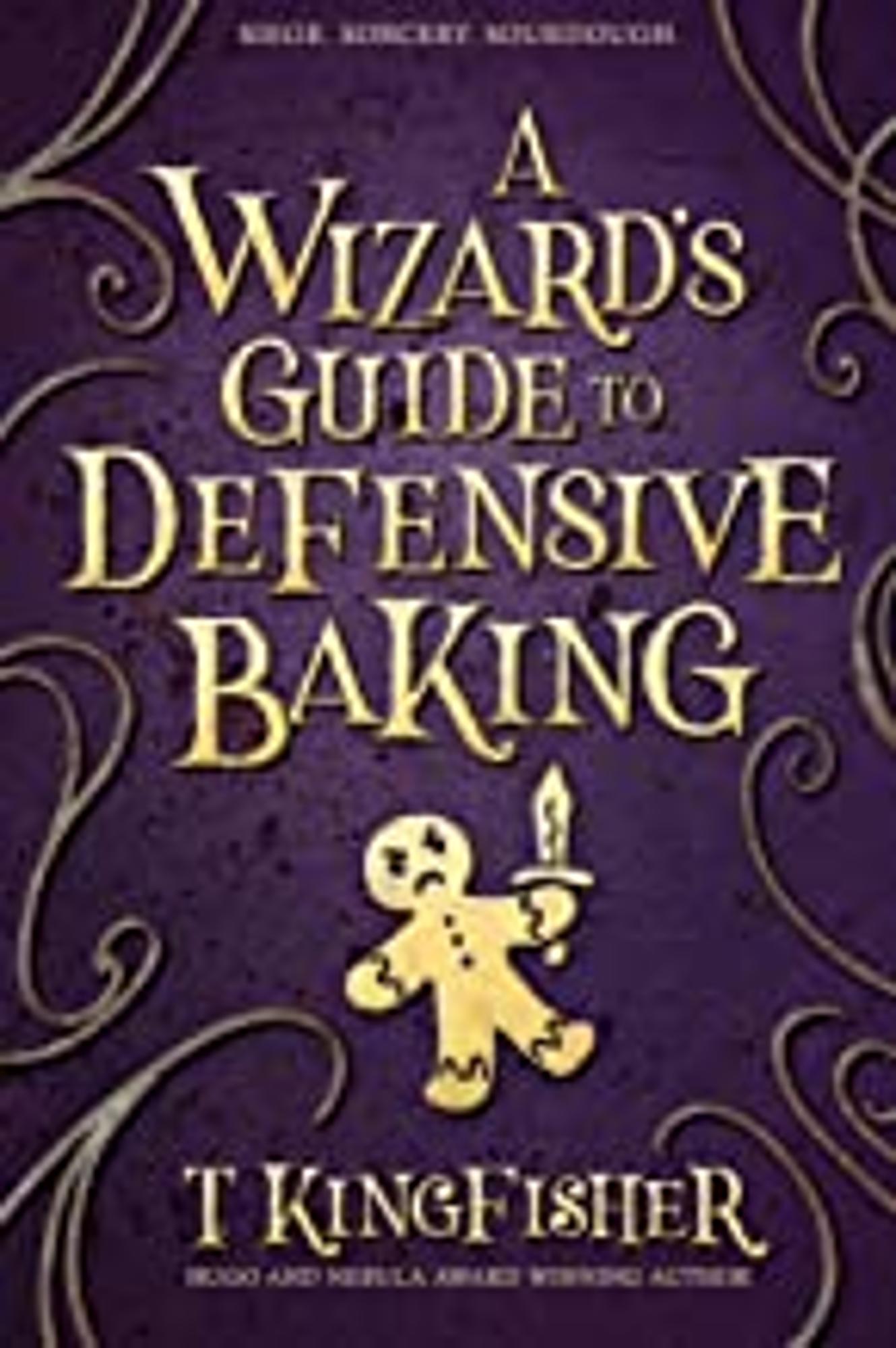 Cover image for A Wizard's Guide to Defensive Baking