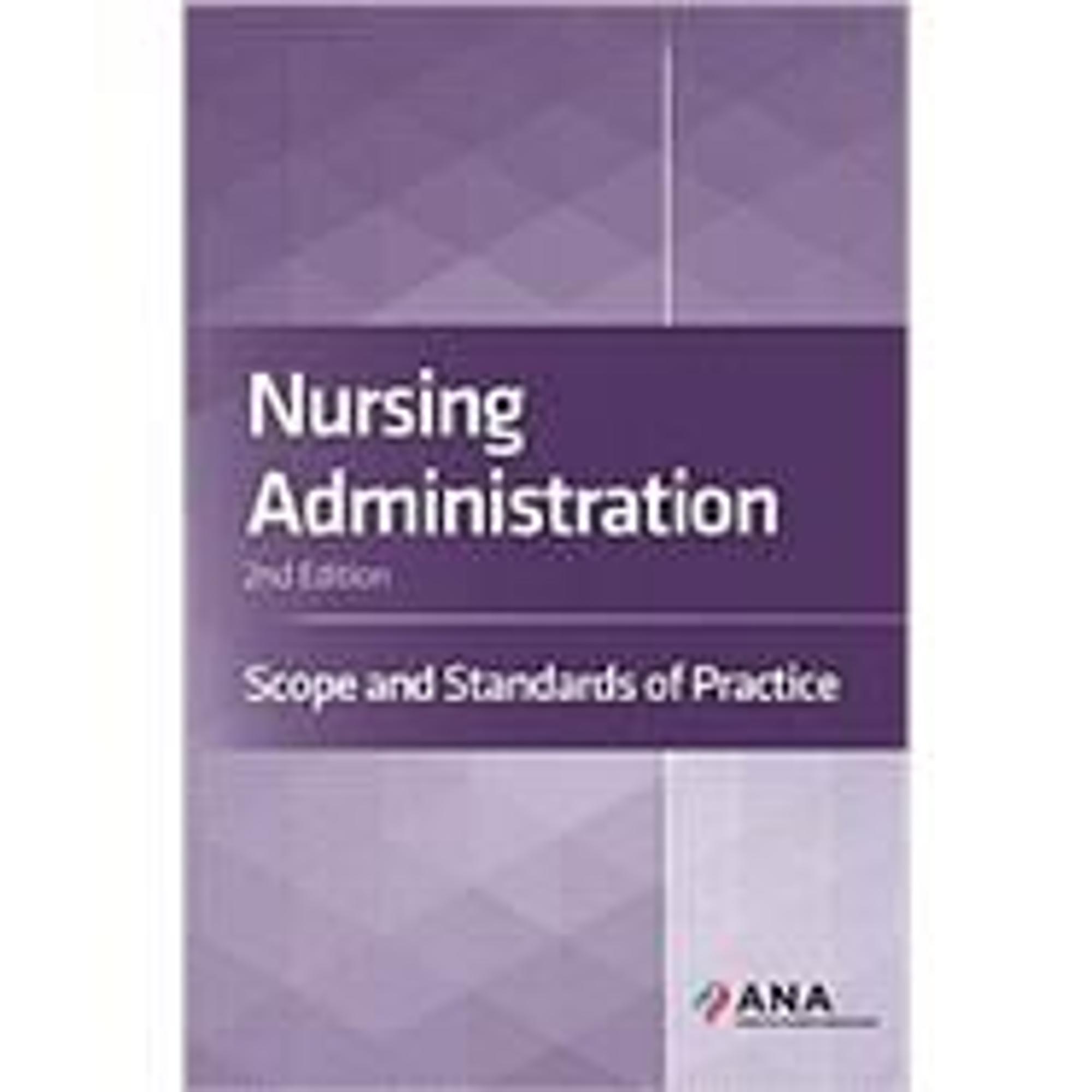 Cover image for NURSING ADMIN.:SCOPE+STANDARDS...