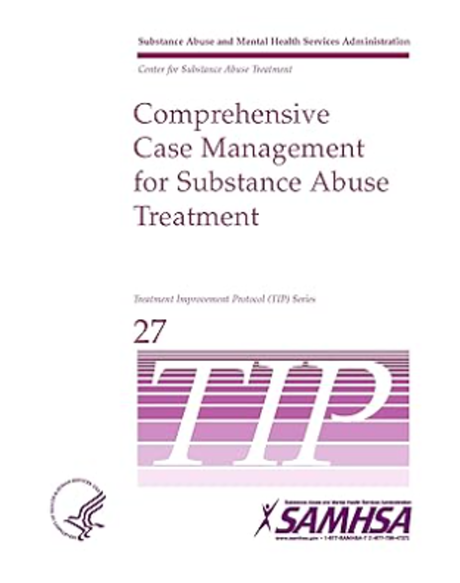 Cover image for TIP 27 Comprehensive Case Management for Substance Abuse Treatment