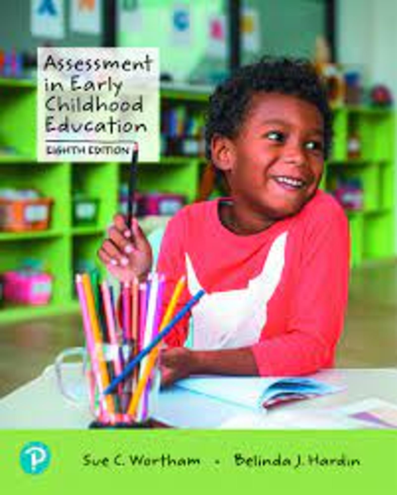 Cover image for Assessment in Early Childhood Education Plus Pearson EText 2. 0 -- Access Card Package