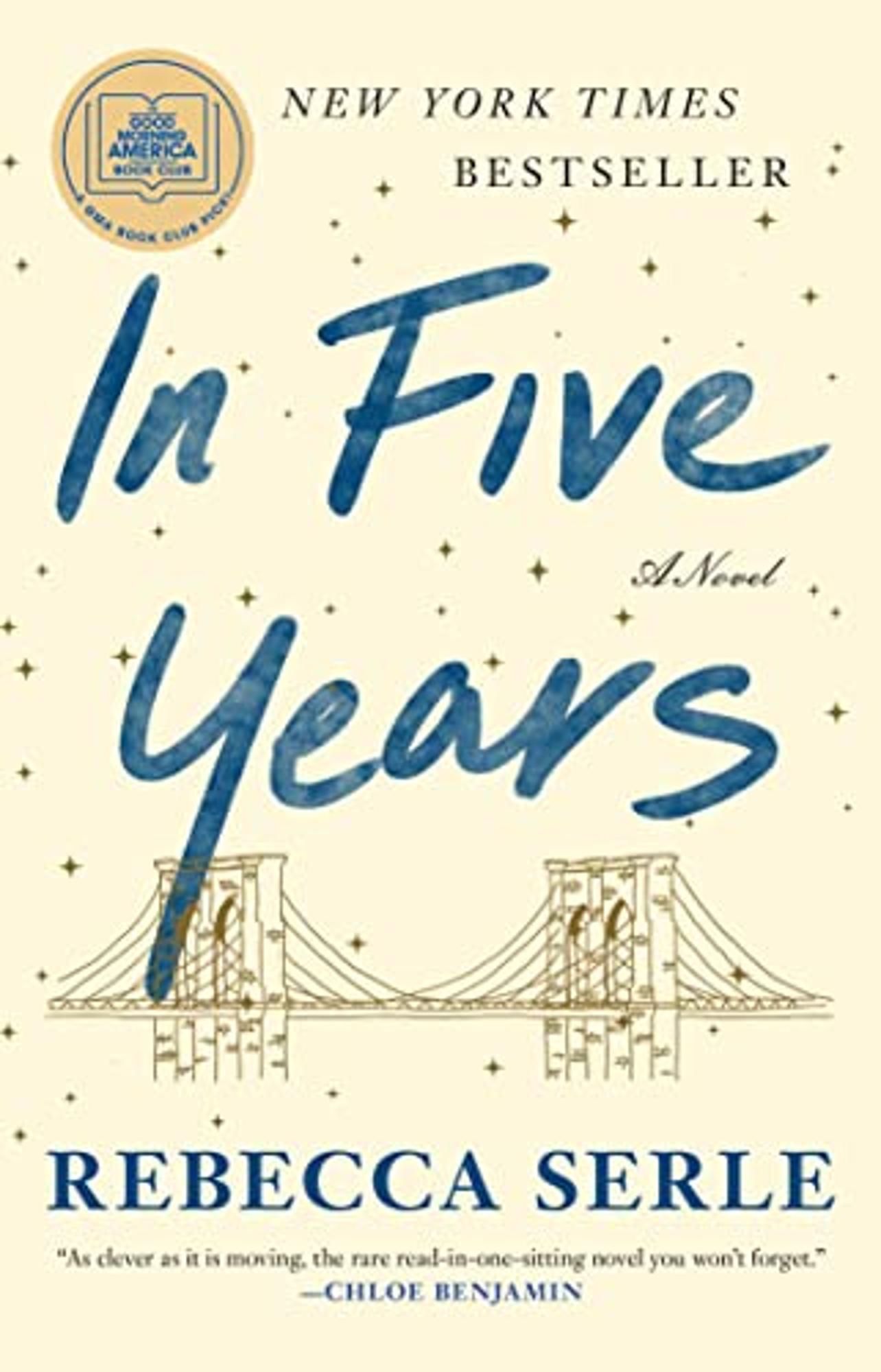 Product image 1 of 1 for In Five Years: A GMA Book Club Pick (a Novel)