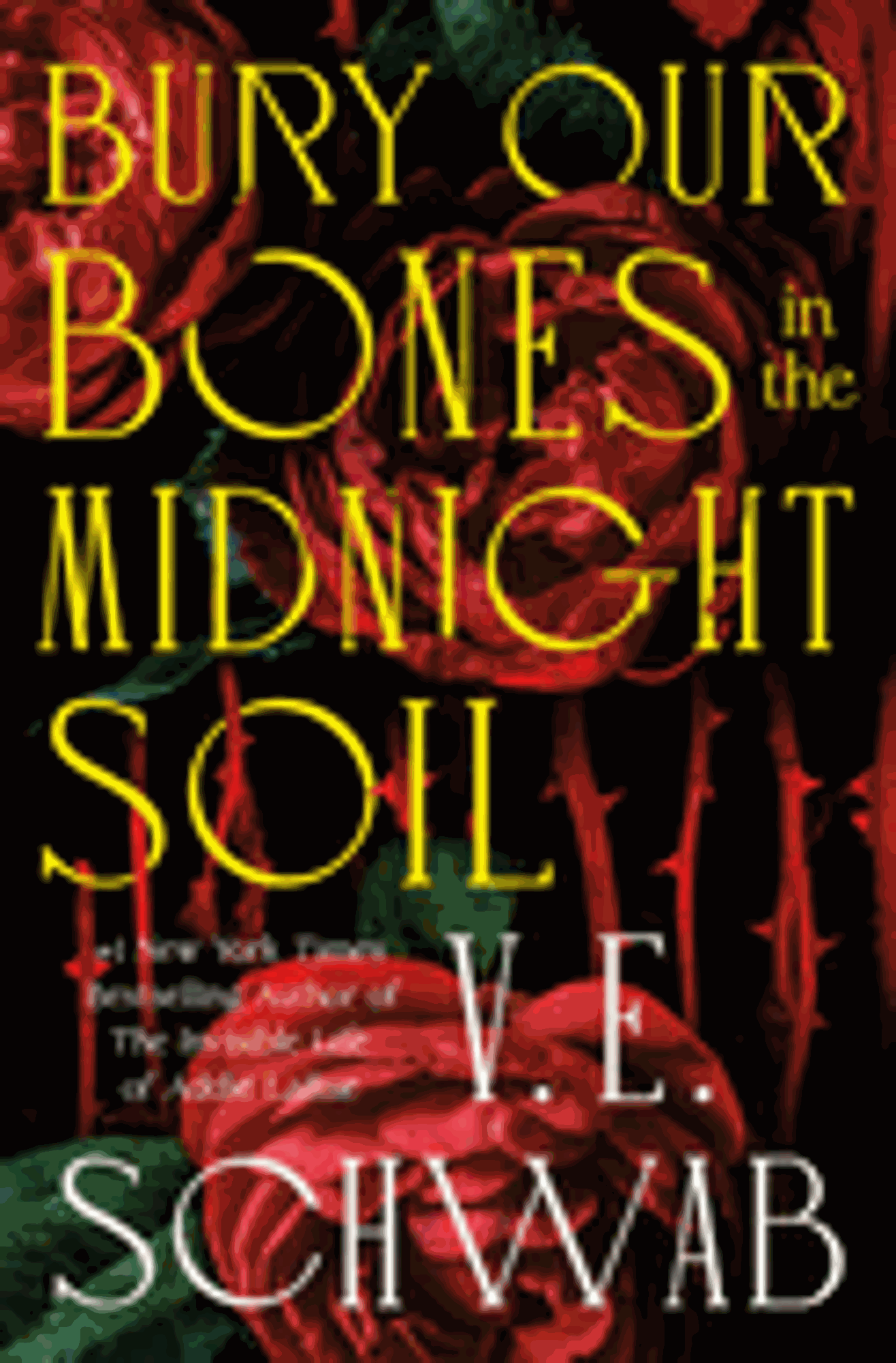 Cover image for BURY OUR BONES IN THE MIDNIGHT SOIL