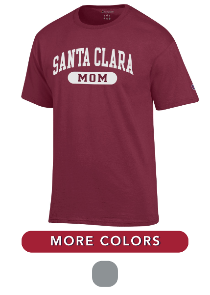 Santa Clara University Champion Mom Short Sleeve Tee; $26.98