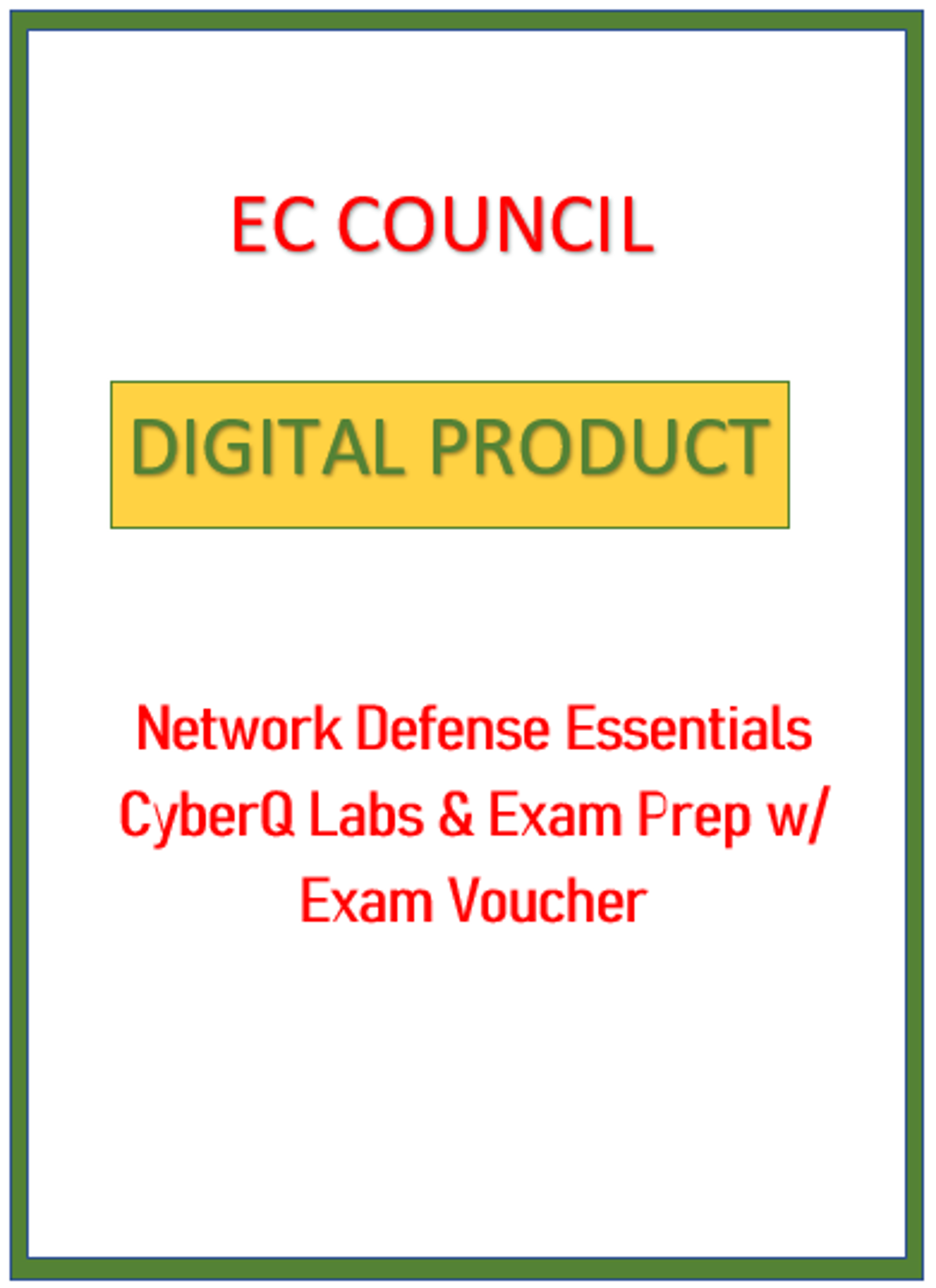 Cover image for Access Card: Network Defense Essentials - CyberQ Labs & Exam Prep w/ Exam Voucher - CIS 140