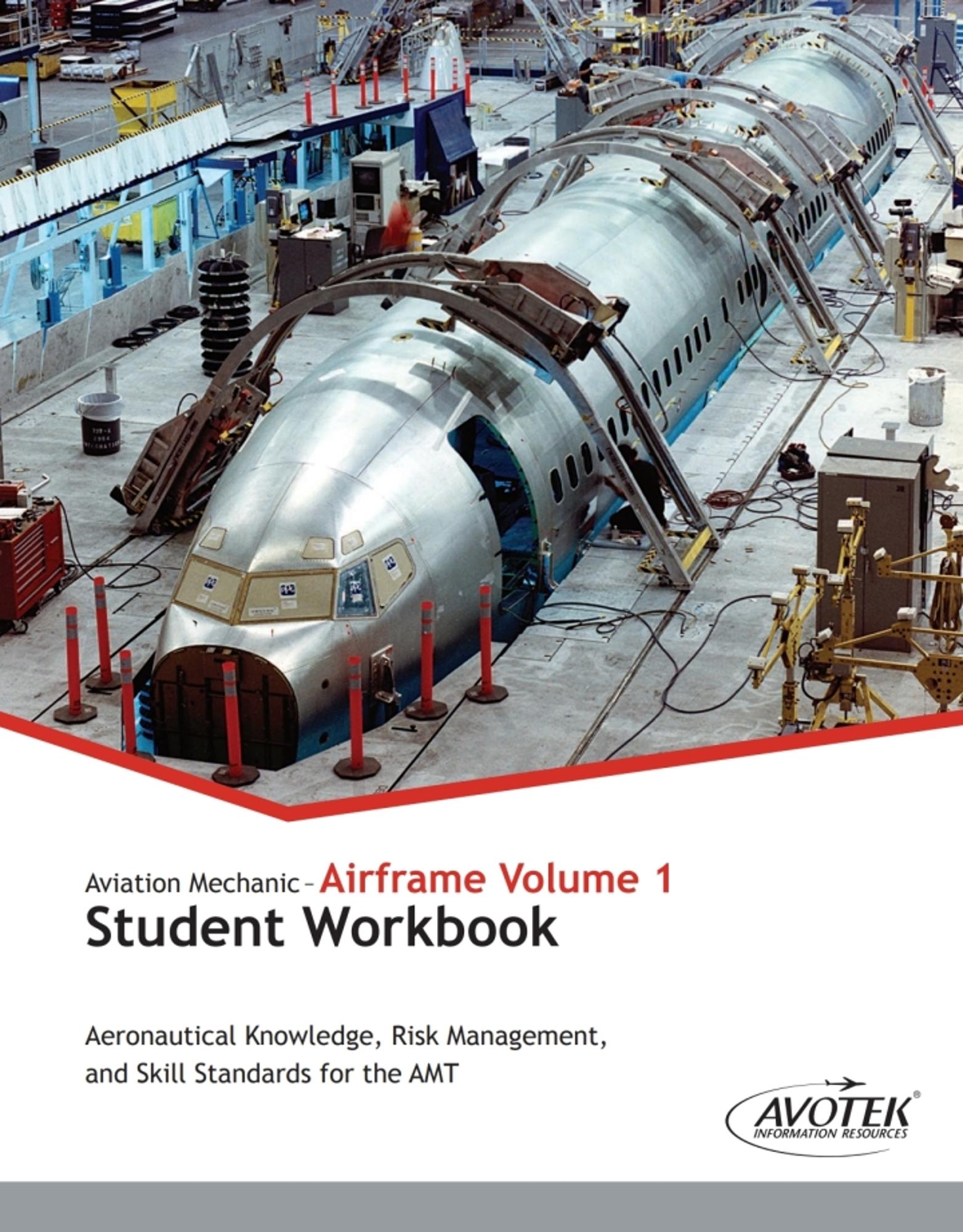 Cover image for Aviation Mechanic  Airframe Volume 1-Student Workbook