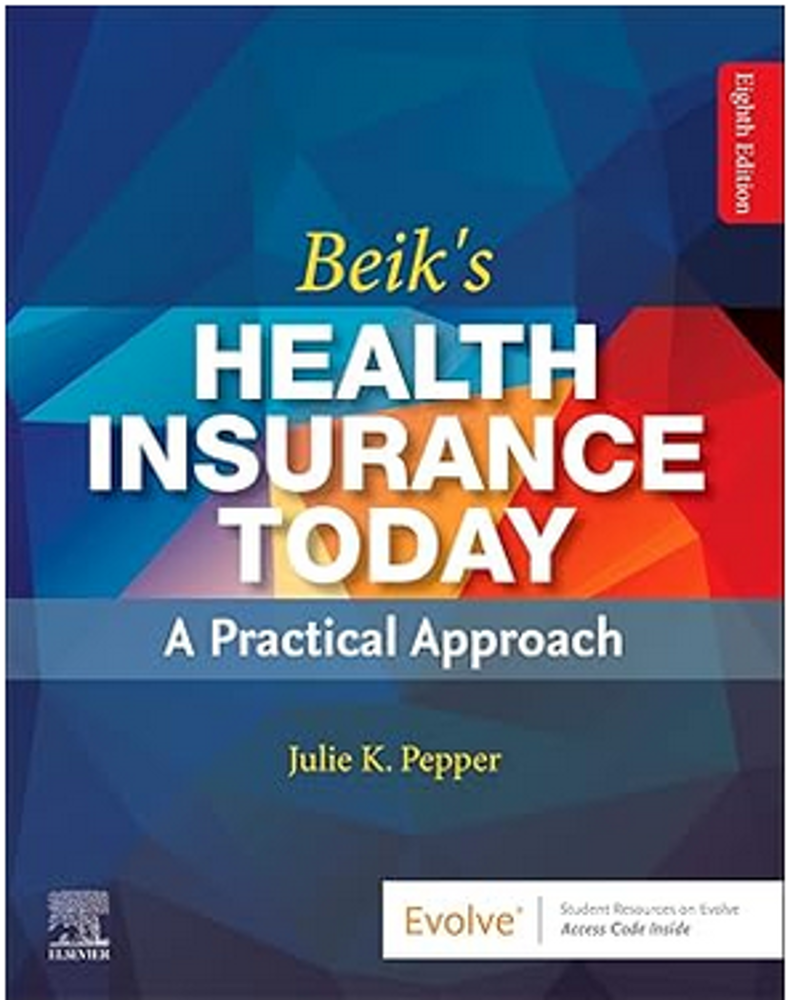 Cover image for Beik's Health Insurance Today- Inclusive access